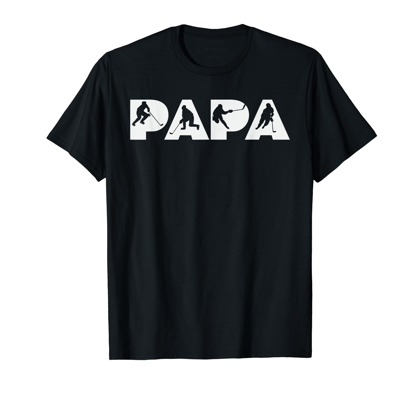 Papa Hockey Stick Puck Goalie Sports Fan T-Shirt - Trendy Graphic Unisex - T-Shirt, Sweatshirt, Hoodie