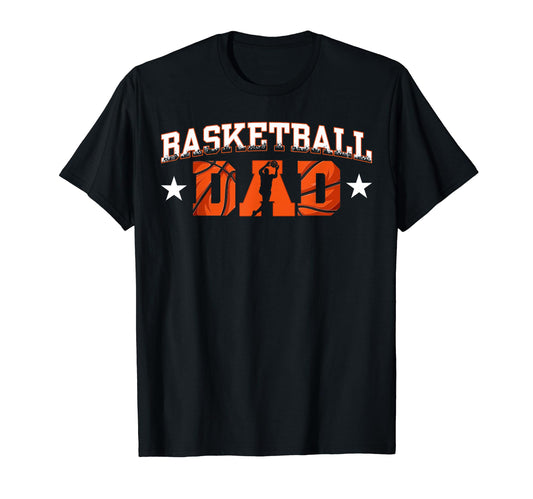 Basketball Dad Basketball Lover Daddy T-Shirt - Novelty Apparel Unisex - T-Shirt, Sweatshirt, Hoodie