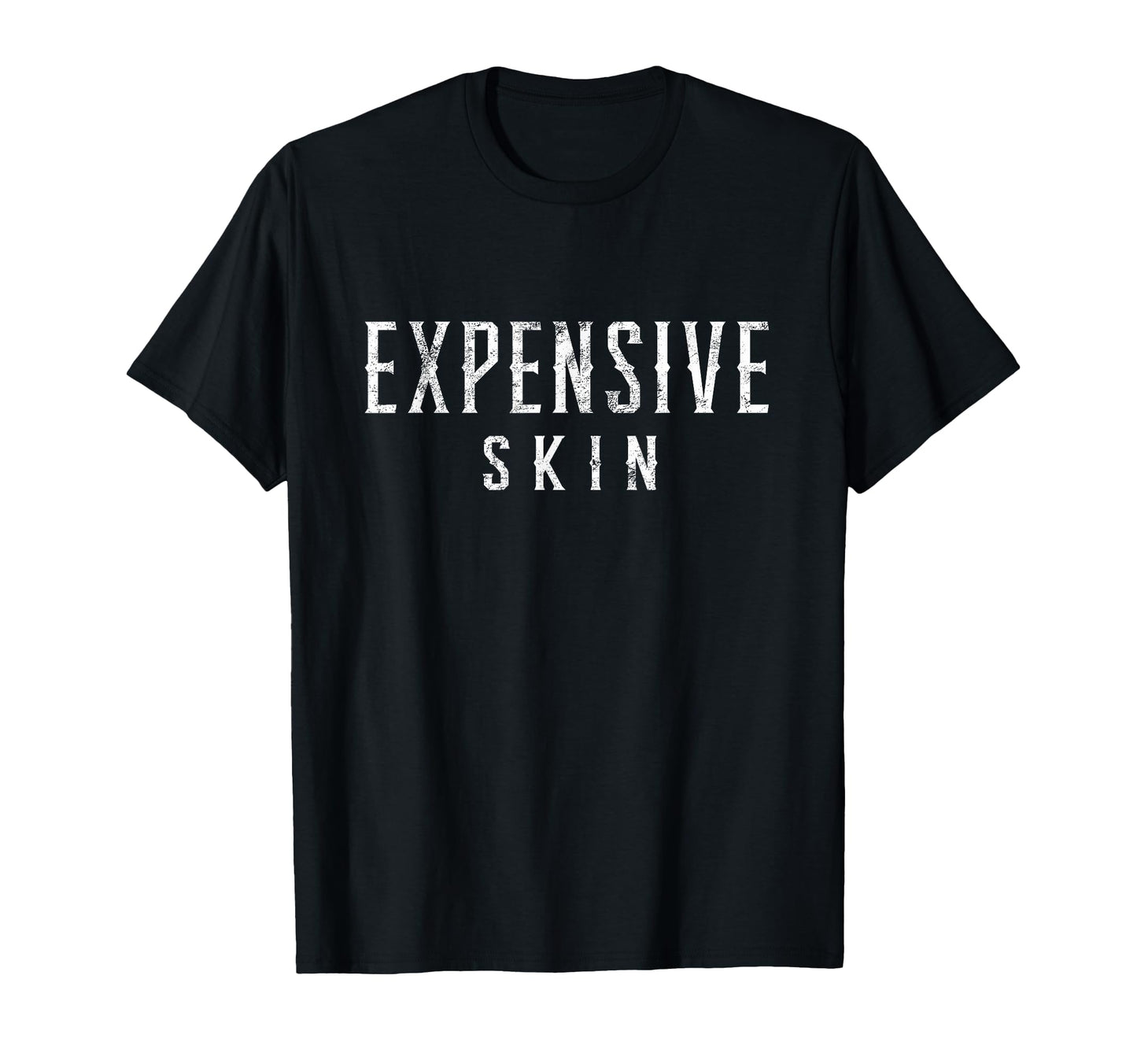 Tattoo Gift Tattoo Artist Expensive T-Shirt - Fun Novelty Design Men Women - T-Shirt, Sweatshirt, Hoodie