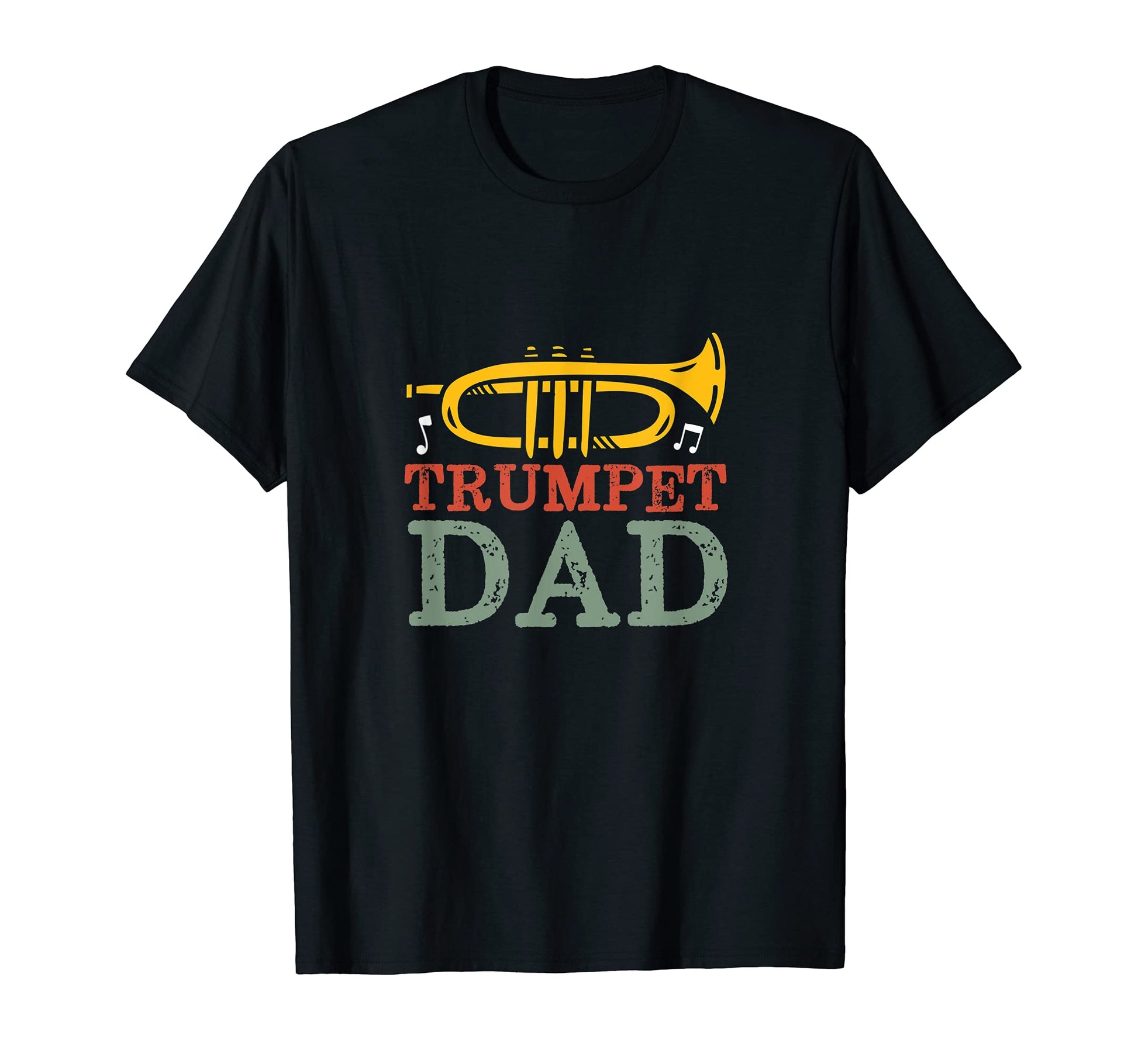 Trumpet Dad Jazz Music Lover T-Shirt - Casual Everyday Wear Men Women - T-Shirt, Sweatshirt, Hoodie