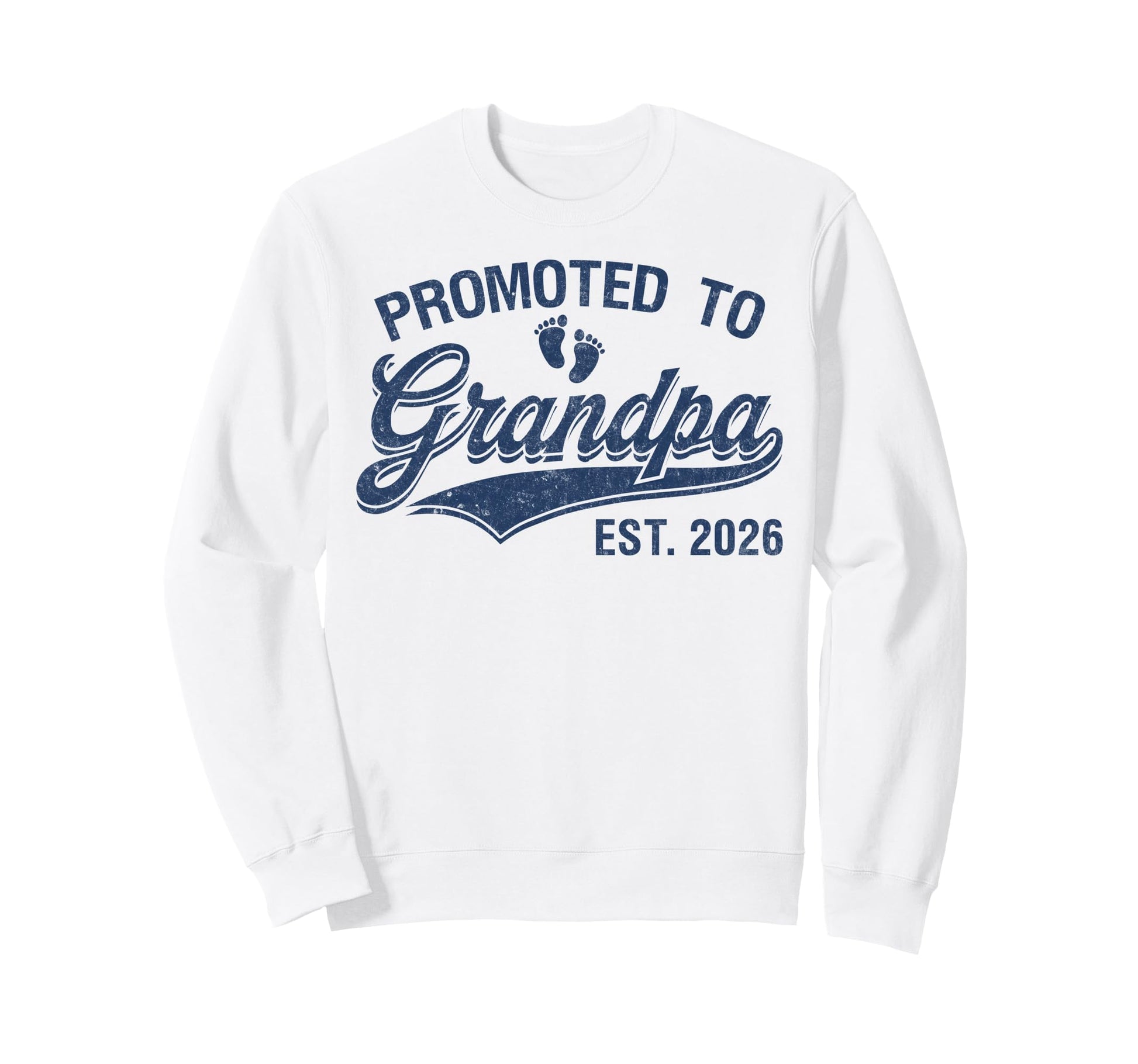 Promoted To Grandpa Est 2026 Sweatshirt - Aesthetic Graphic Men Women - T-Shirt, Sweatshirt, Hoodie
