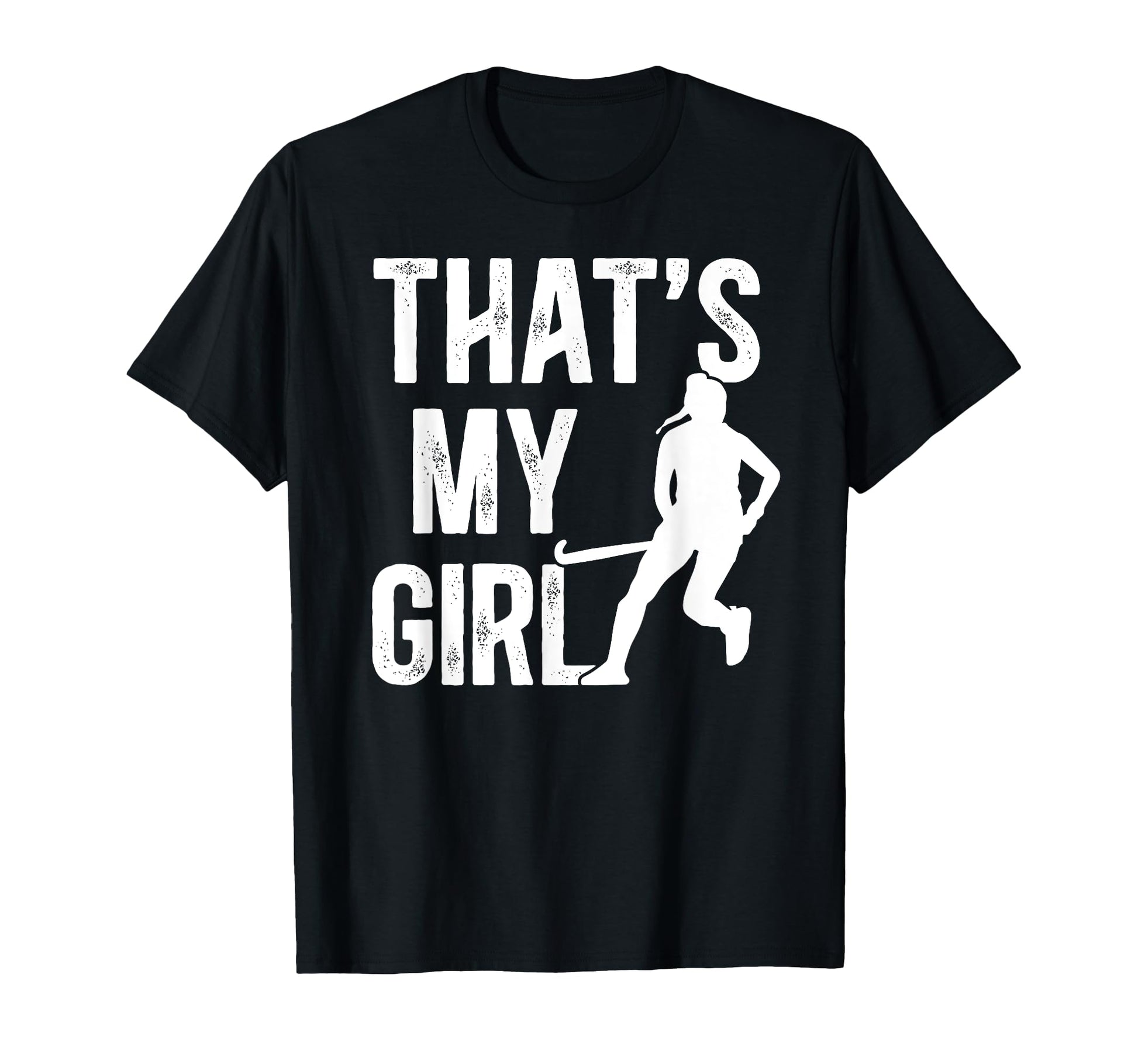 Thats My Field Hockey Dad Field T-Shirt - Minimalist Print Men Women - T-Shirt, Sweatshirt, Hoodie