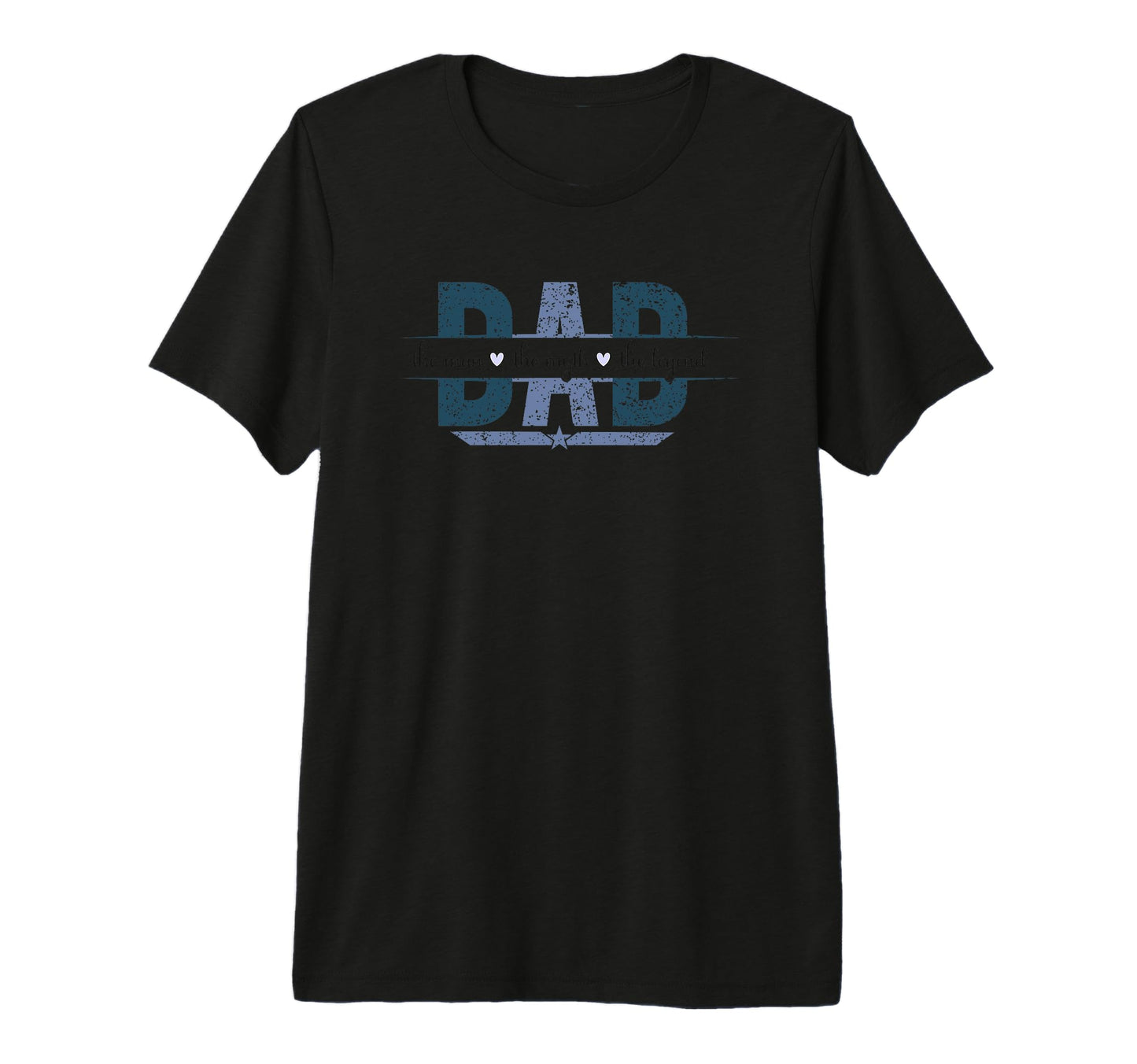 Dad Myth Legend Tri Blend T-Shirt - Fun Novelty Design Unisex - T-Shirt, Sweatshirt, Hoodie