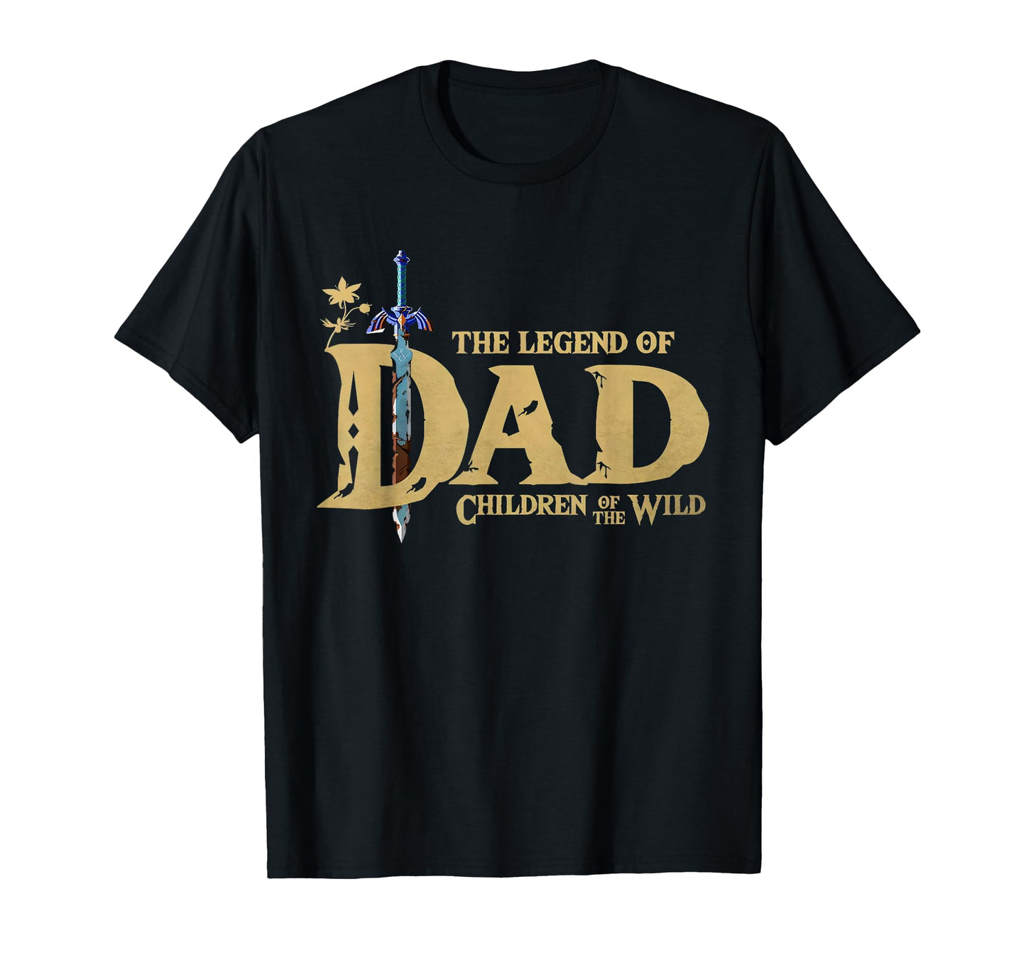 Legend Dad Children Wild Fathers T-Shirt - Casual Everyday Wear for Adults - T-Shirt, Sweatshirt, Hoodie