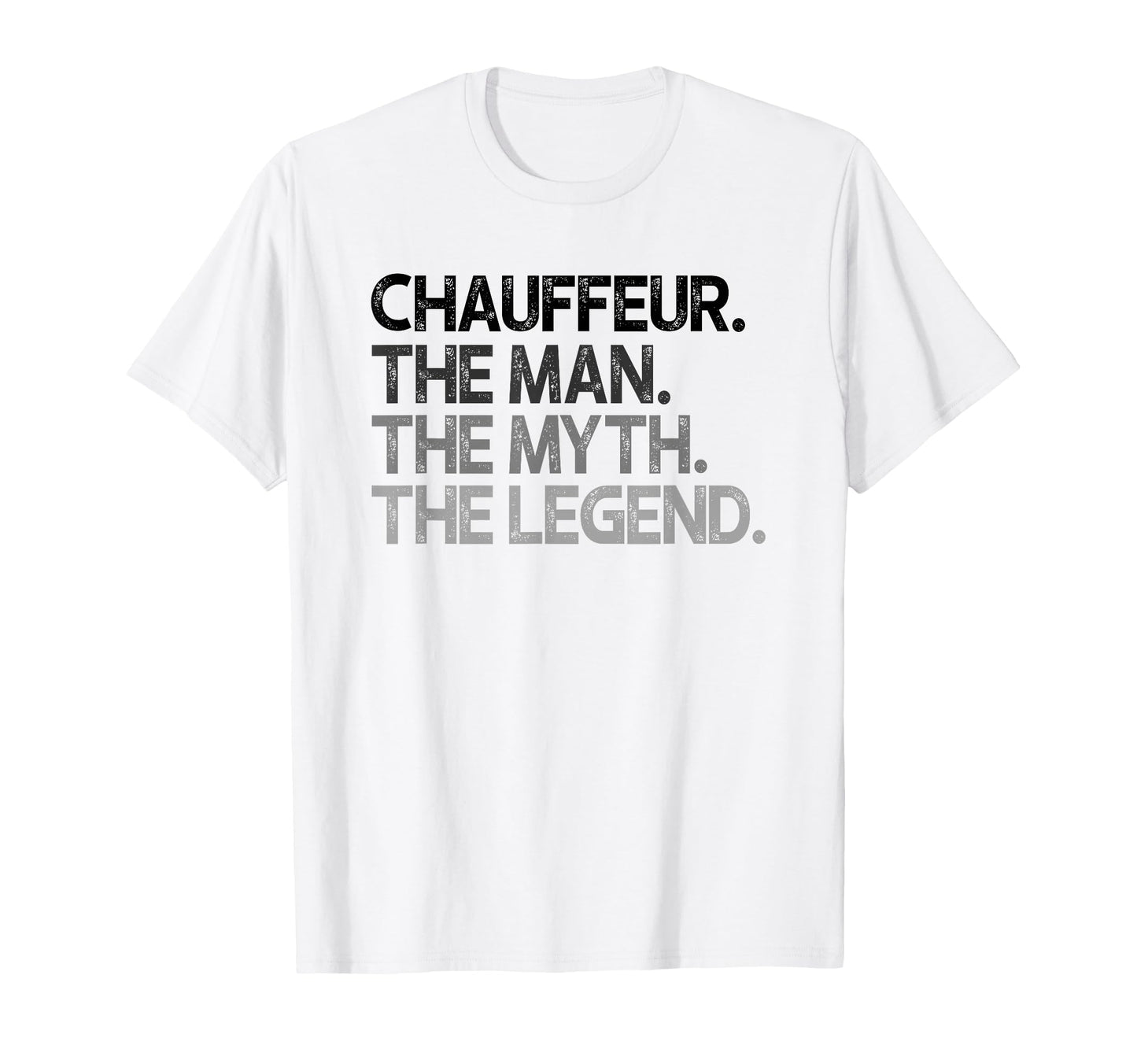 Chauffeur Myth Legend T-Shirt - Custom Art Print for Adults - T-Shirt, Sweatshirt, Hoodie