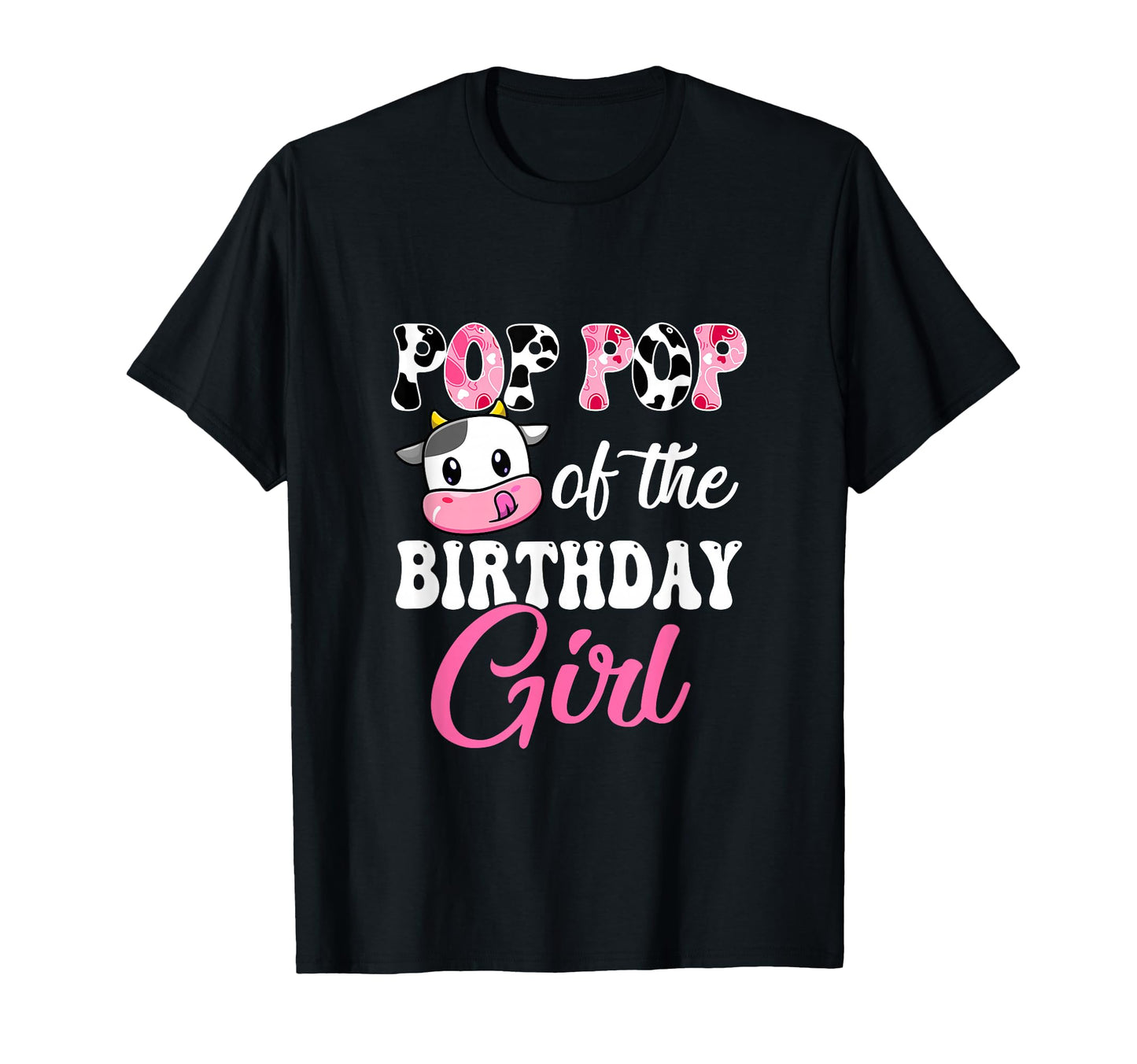 Pop Pop Birthday Farm Cow 1St T-Shirt - Casual Everyday Wear Men Women - T-Shirt, Sweatshirt, Hoodie