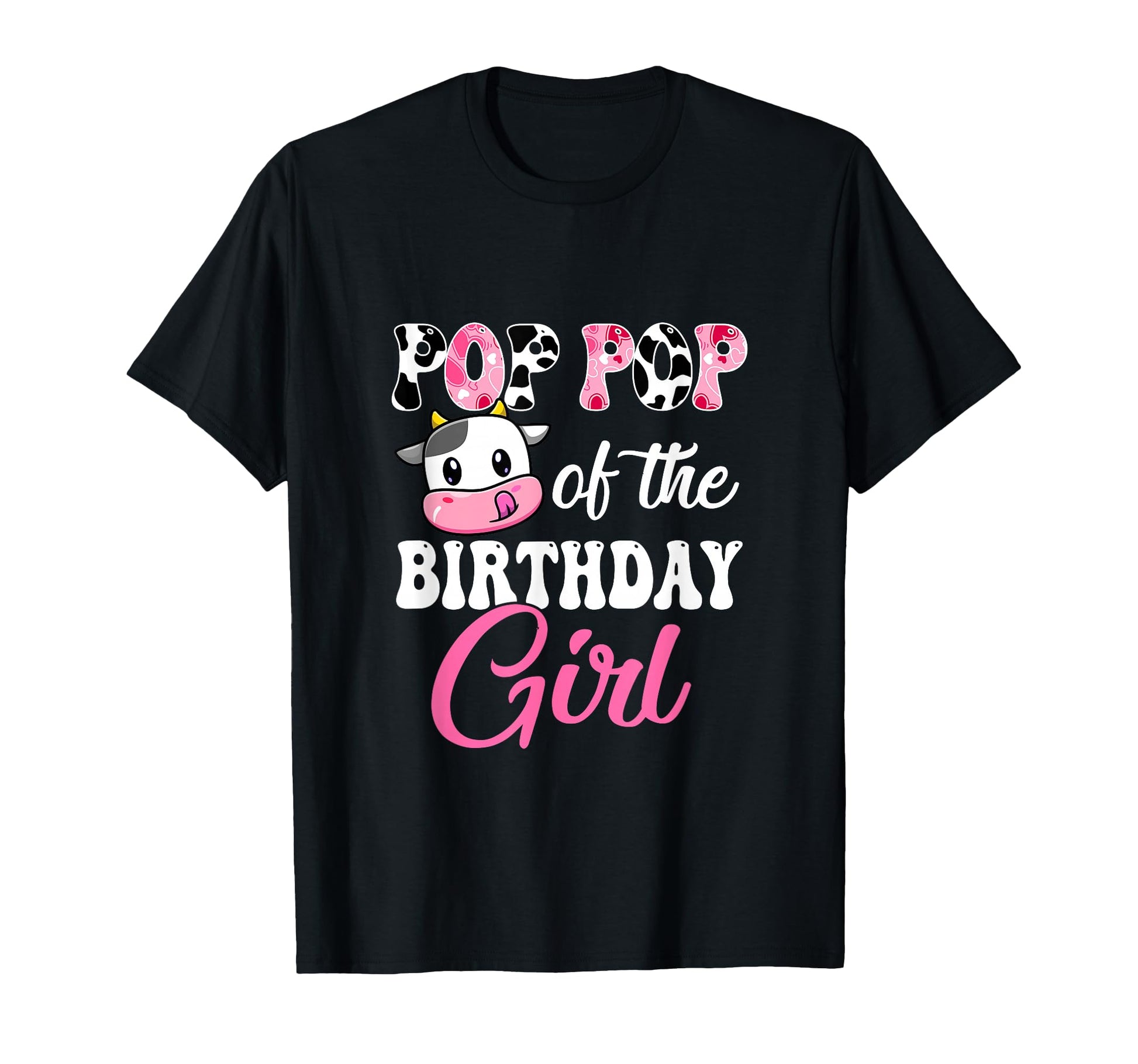 Pop Pop Birthday Farm Cow 1St T-Shirt - Casual Everyday Wear Men Women - T-Shirt, Sweatshirt, Hoodie