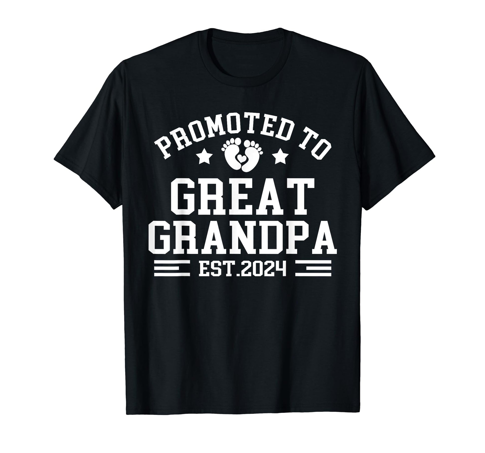 Promoted To Great Grandpa Est 2024 T-Shirt - Minimalist Print Men Women - T-Shirt, Sweatshirt, Hoodie
