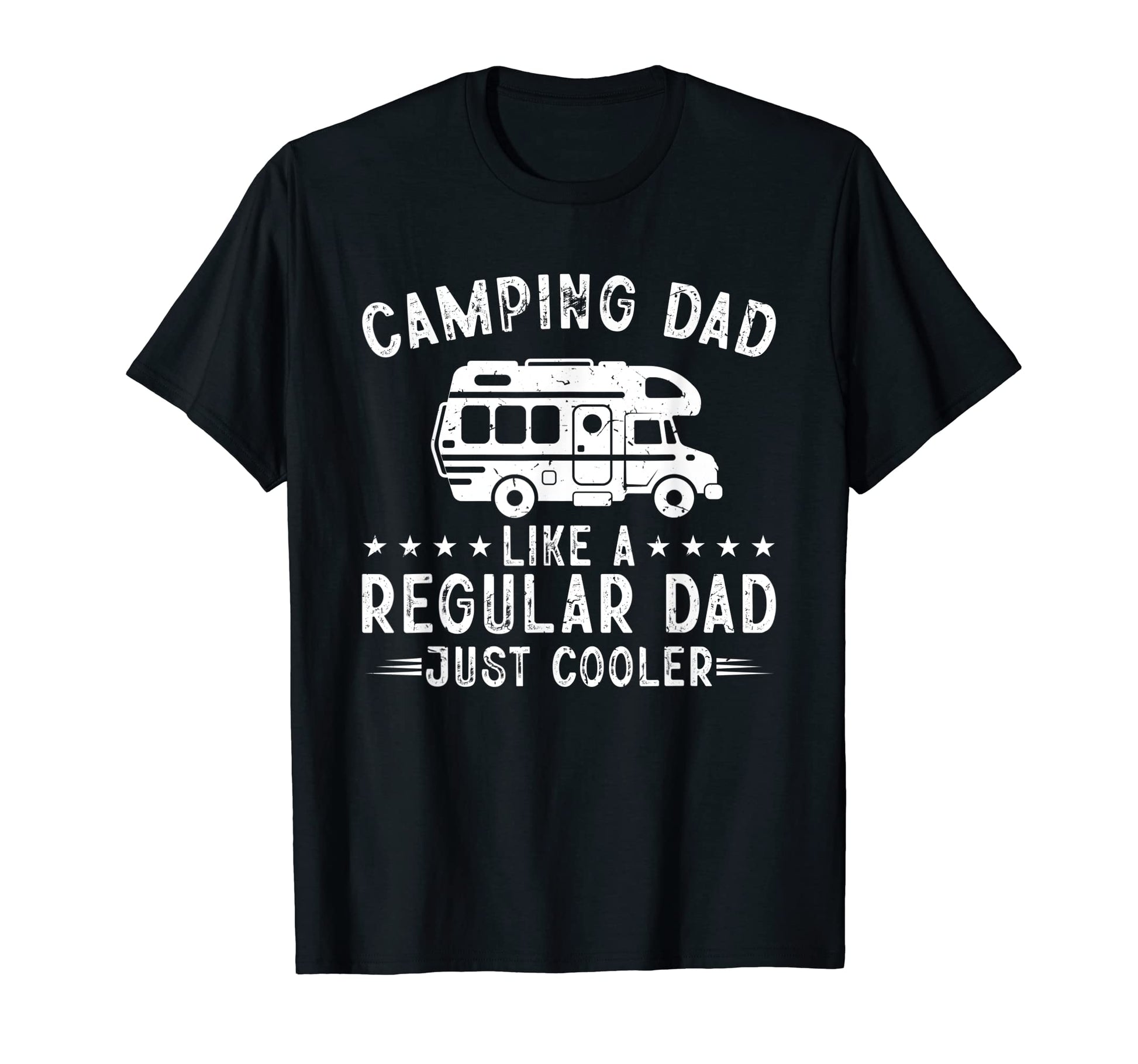Mens Funny Camping Trailer Dad Regular T-Shirt - Fun Novelty Design Unisex - T-Shirt, Sweatshirt, Hoodie