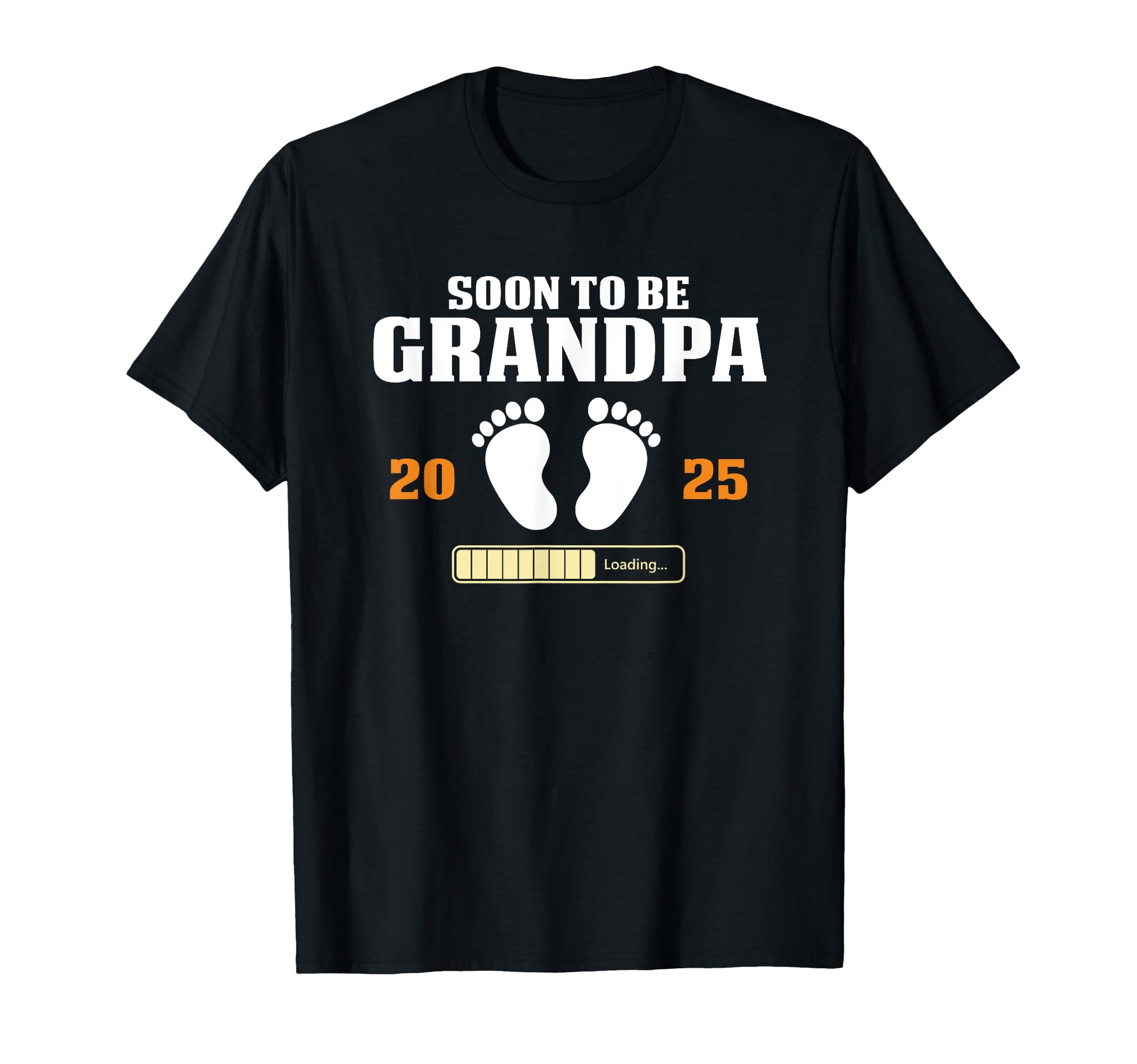 Soon To Be Grandpa Est 2025 Funny T-Shirt - Casual Everyday Wear Men Women - T-Shirt, Sweatshirt, Hoodie