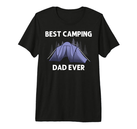 Camping Dad Father Camper Rv Tent T-Shirt - Minimalist Print Men Women - T-Shirt, Sweatshirt, Hoodie