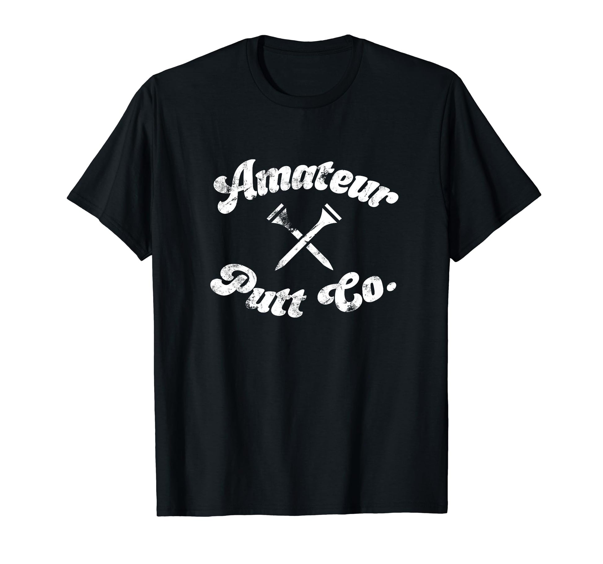 Funny Dad Golfer Amateur Putt Co Golf T-Shirt - Minimalist Print Unisex - T-Shirt, Sweatshirt, Hoodie