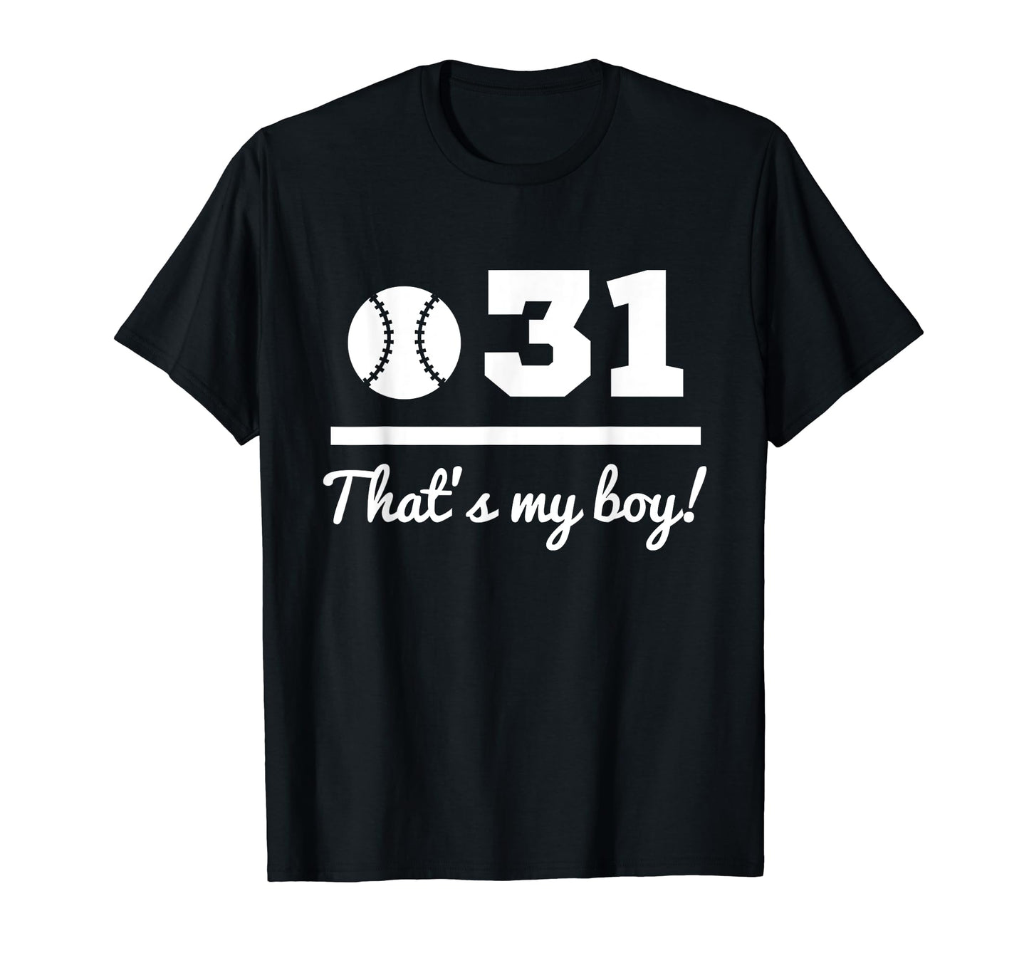 31 Baseball Mom Baseball Dad Thirty T-Shirt - Minimalist Print Men Women - T-Shirt, Sweatshirt, Hoodie