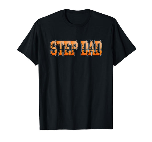 Basketball Daddy Step Dad Birthday Party T-Shirt - Streetwear Style Unisex - T-Shirt, Sweatshirt, Hoodie