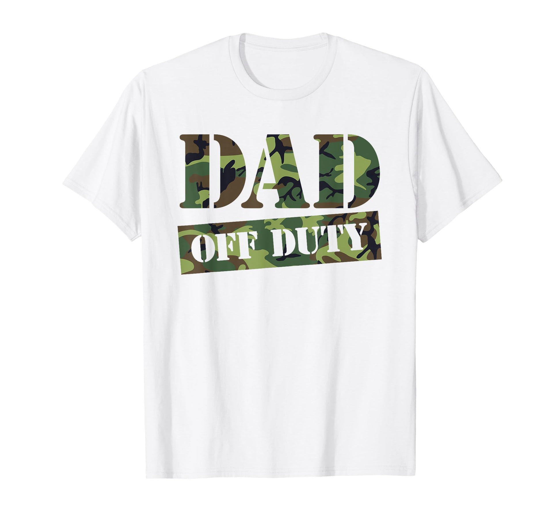 Mens Dad Off Duty Funny Camouflage T-Shirt - Custom Art Print Men Women - T-Shirt, Sweatshirt, Hoodie