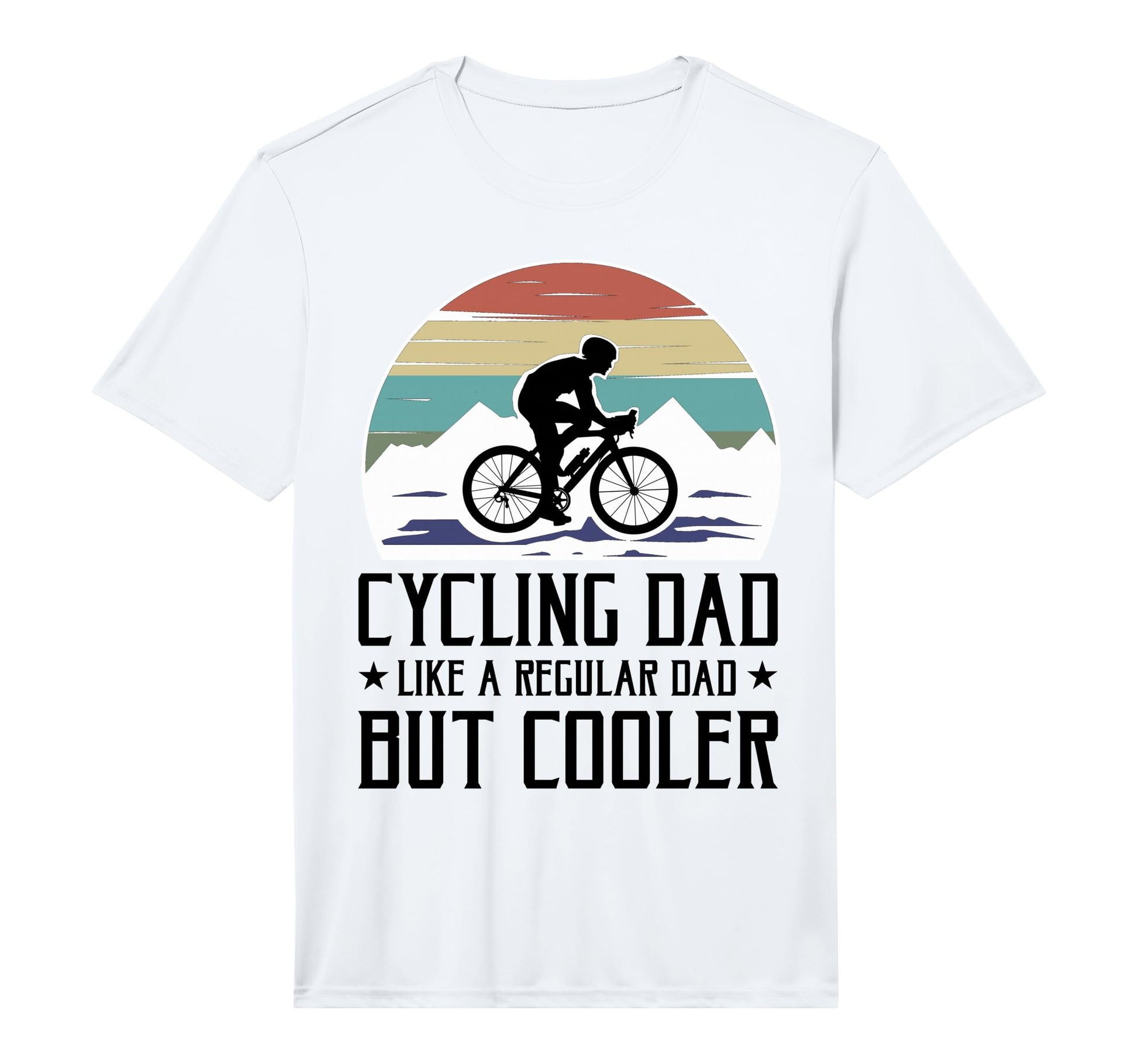 Cycling Dad Like Regular Dad But T-Shirt - Custom Art Print Men Women - T-Shirt, Sweatshirt, Hoodie
