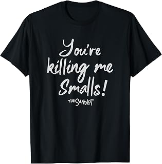 The Sandlot You're Killing Me Smalls Quote T-Shirt Unisex T-shirt, Sweatshirt, Hoodie, Long Sleeve Tee - T-Shirt, Sweatshirt, Hoodie