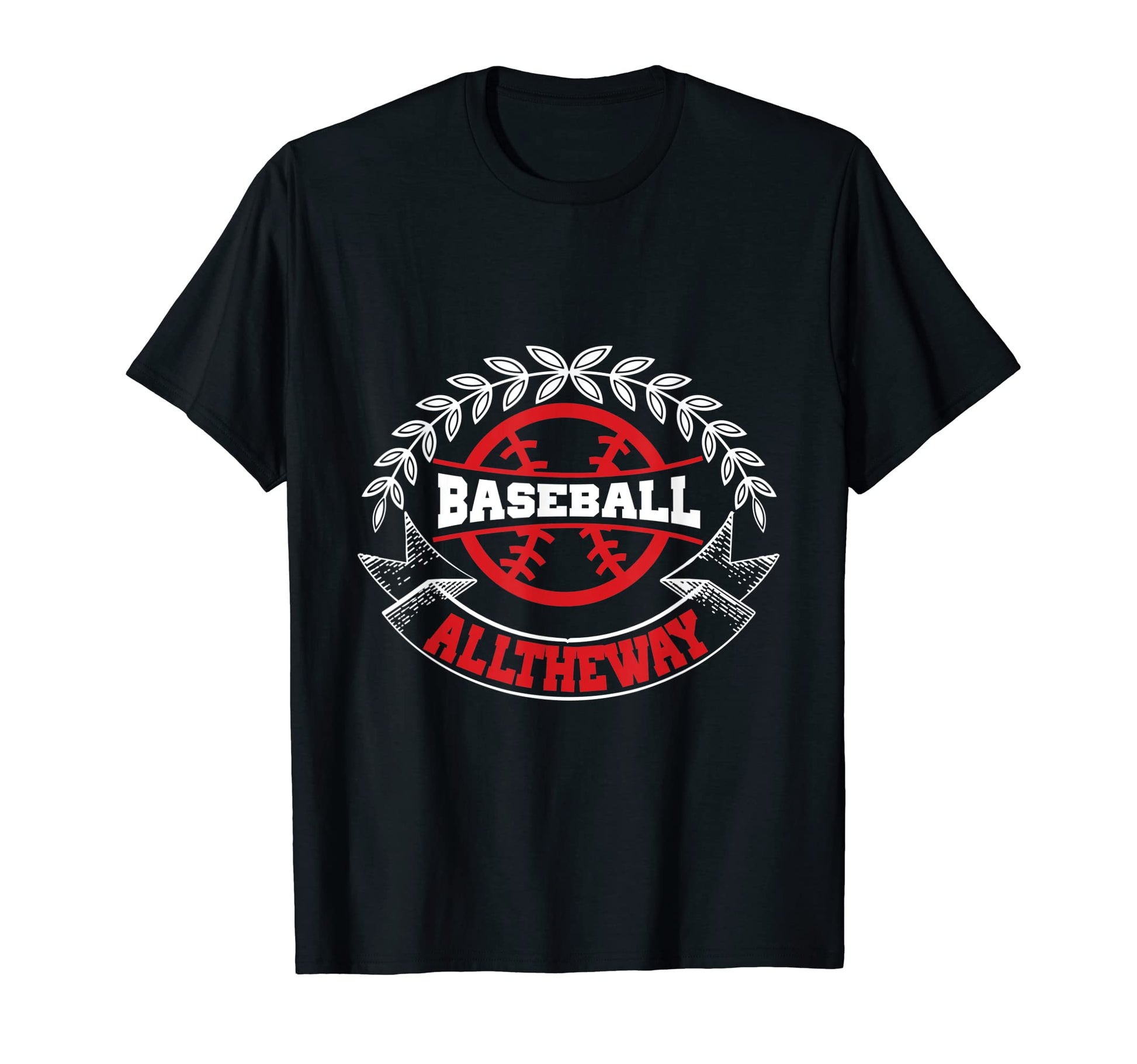 Baseball All Way Baseball Player T-Shirt - Minimalist Print Men Women - T-Shirt, Sweatshirt, Hoodie