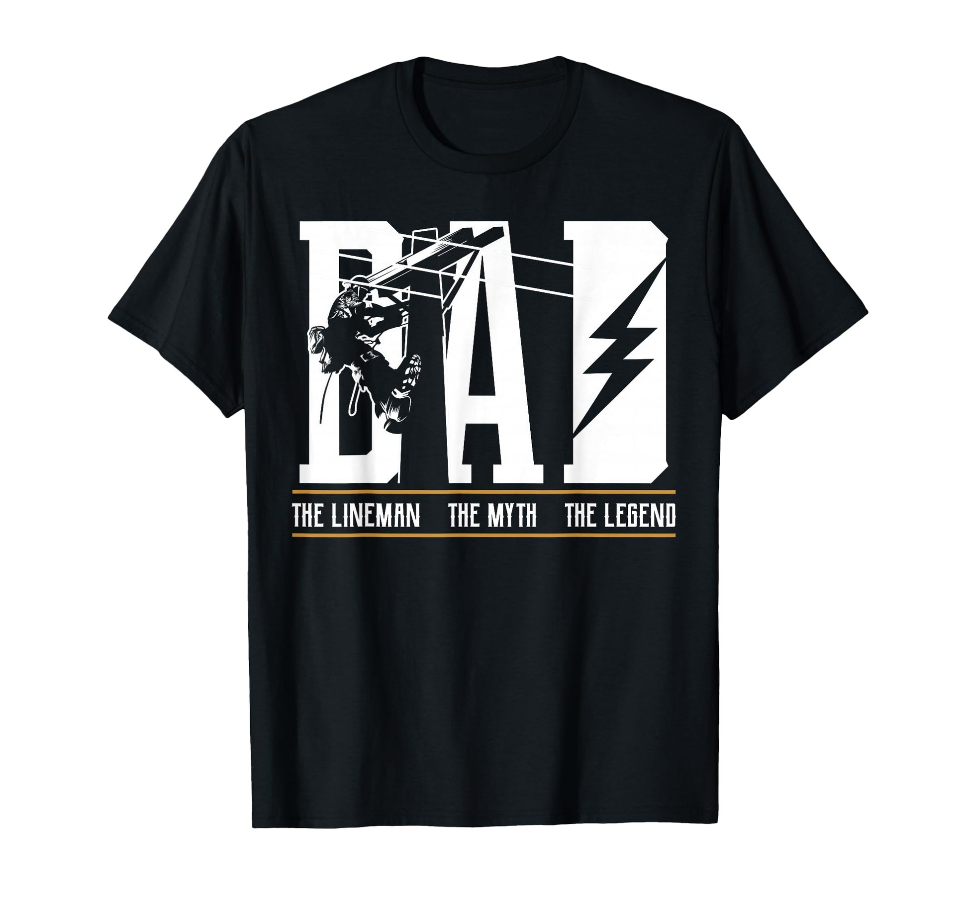 Myth Legend Dad Lineman Fun Gift 4 T-Shirt - Streetwear Style Men Women - T-Shirt, Sweatshirt, Hoodie