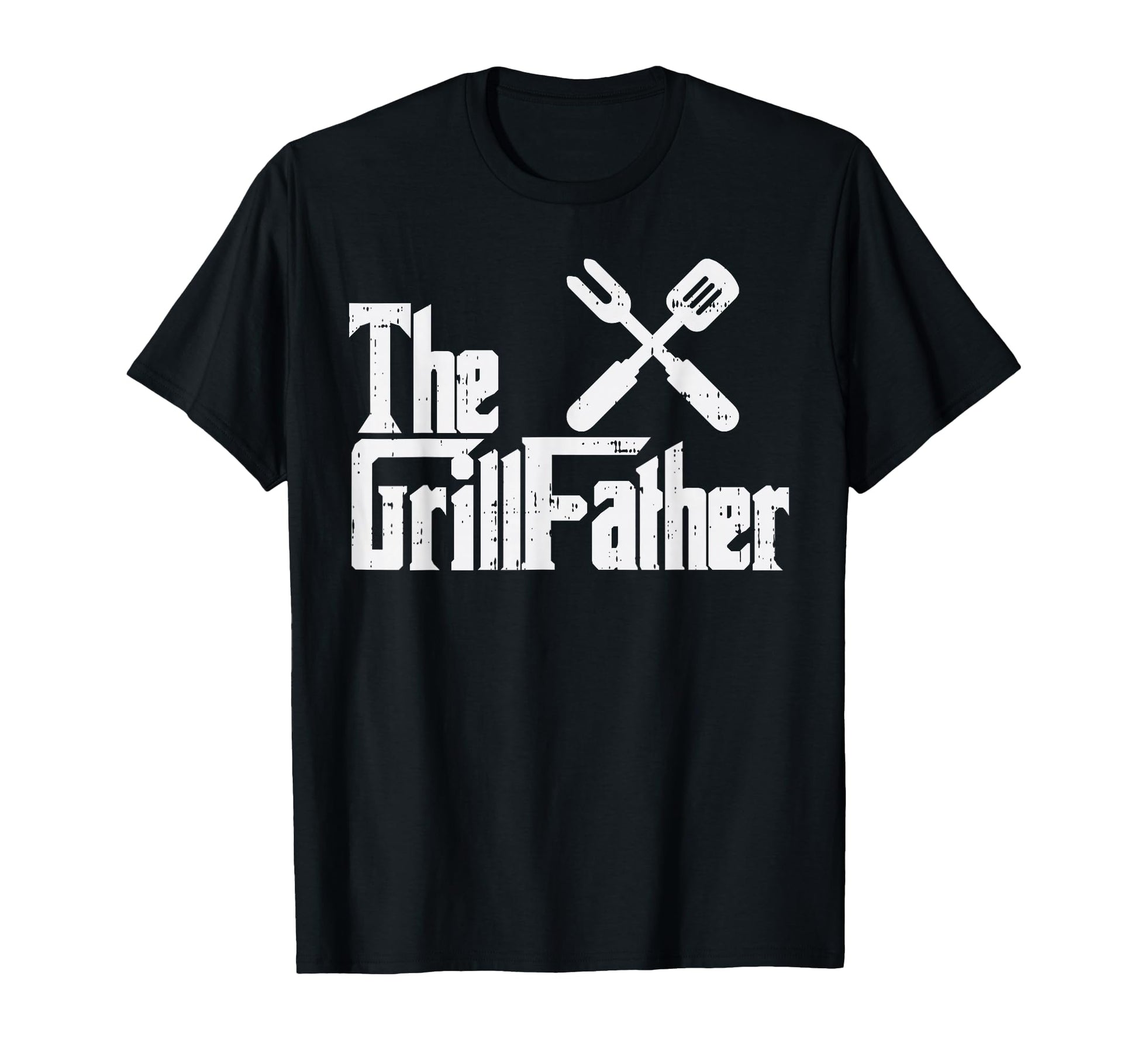Grill Father Funny Grilling Parody Dad T-Shirt - Streetwear Style Unisex - T-Shirt, Sweatshirt, Hoodie