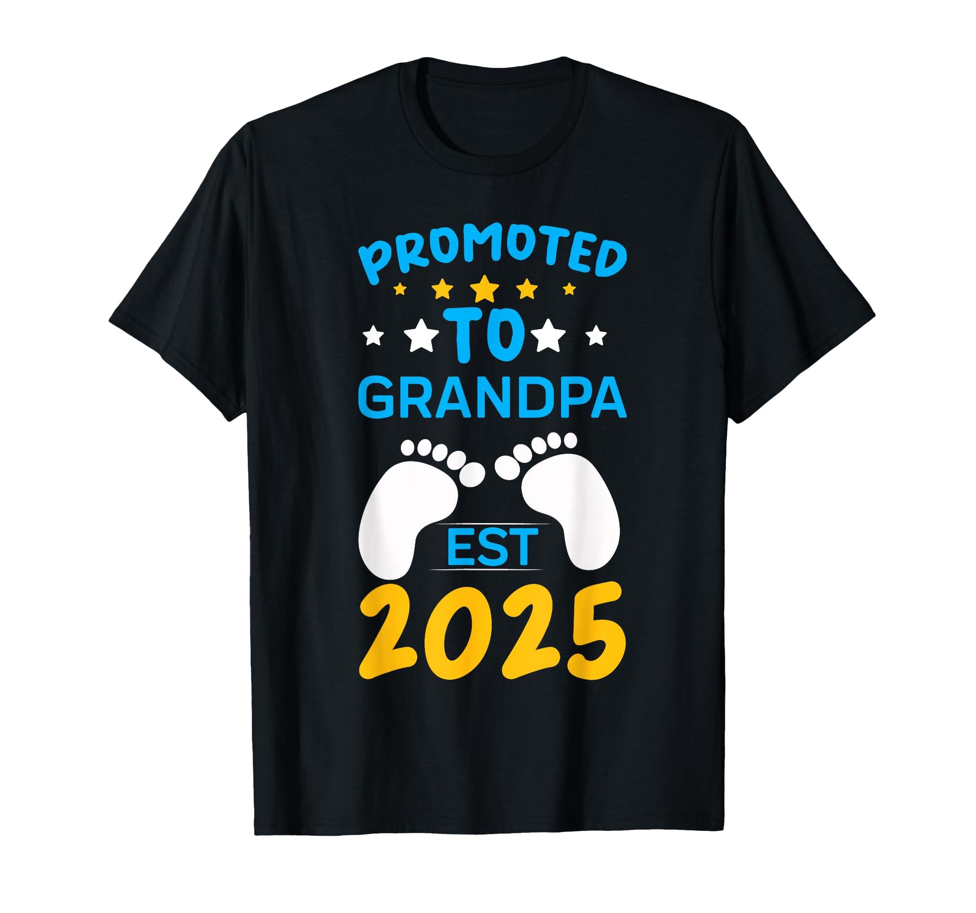 Awesome Promoted To Grandpa Est 2025 T-Shirt - Custom Art Print Men Women - T-Shirt, Sweatshirt, Hoodie
