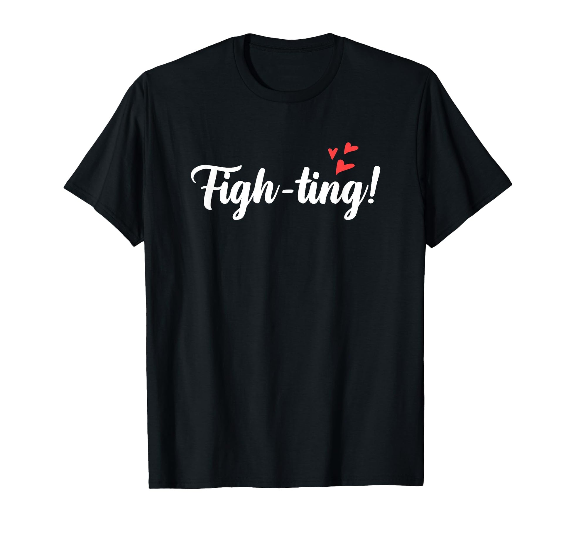 K Drama Lover Figh Ting Watching T-Shirt - Fun Novelty Design Men Women - T-Shirt, Sweatshirt, Hoodie