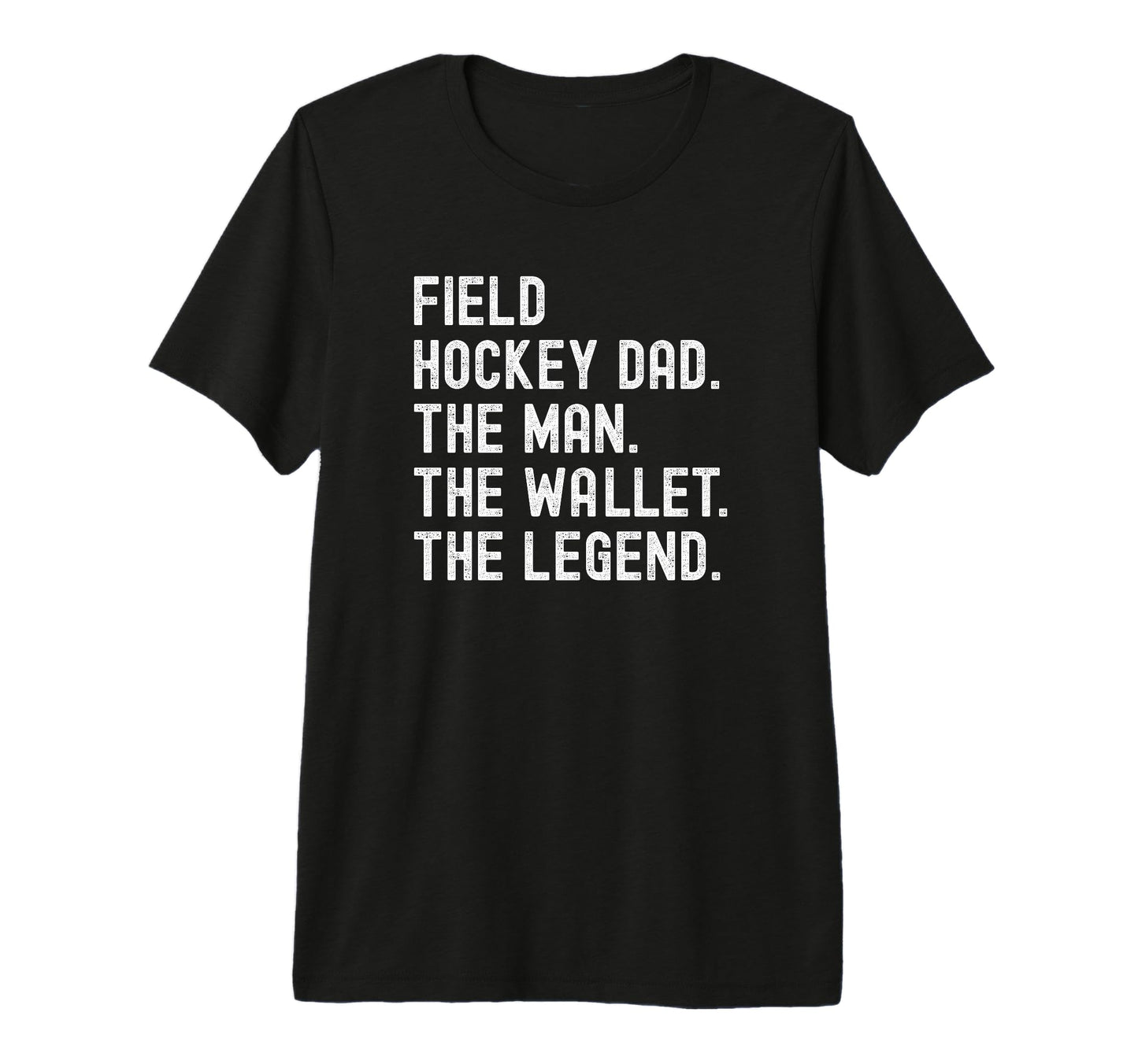 Field Hockey Dad Wallet Legend Tri T-Shirt - Aesthetic Graphic for Adults - T-Shirt, Sweatshirt, Hoodie