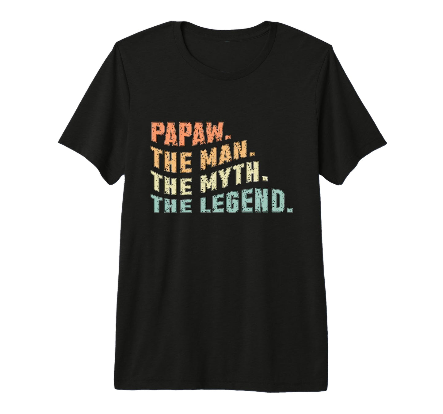 Mens Papaw Myth Legend Dad Grandpa T-Shirt - Novelty Apparel for Adults - T-Shirt, Sweatshirt, Hoodie