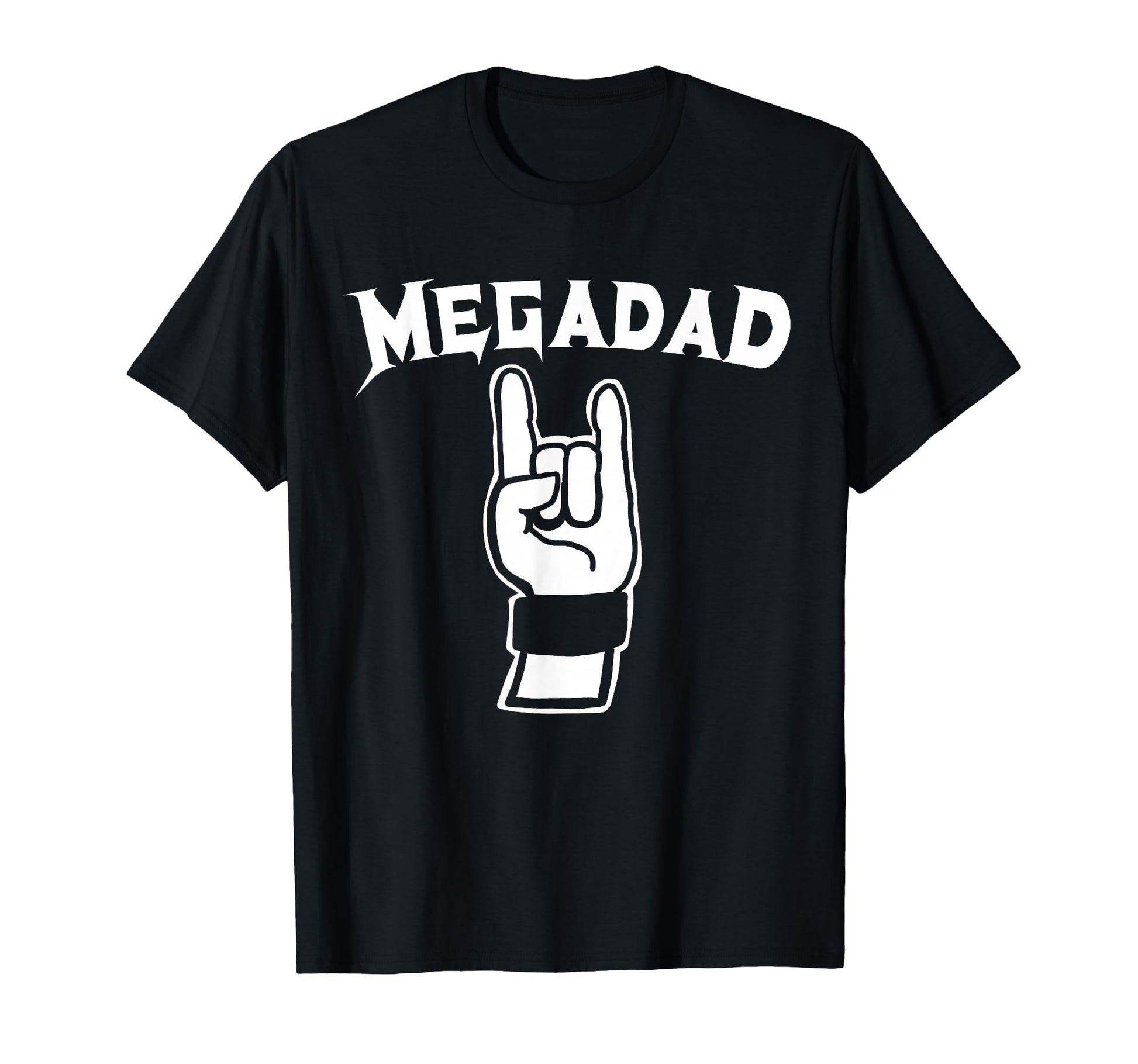 Megadad Funny Rocker Dad Megadad T-Shirt - Custom Art Print Men Women - T-Shirt, Sweatshirt, Hoodie