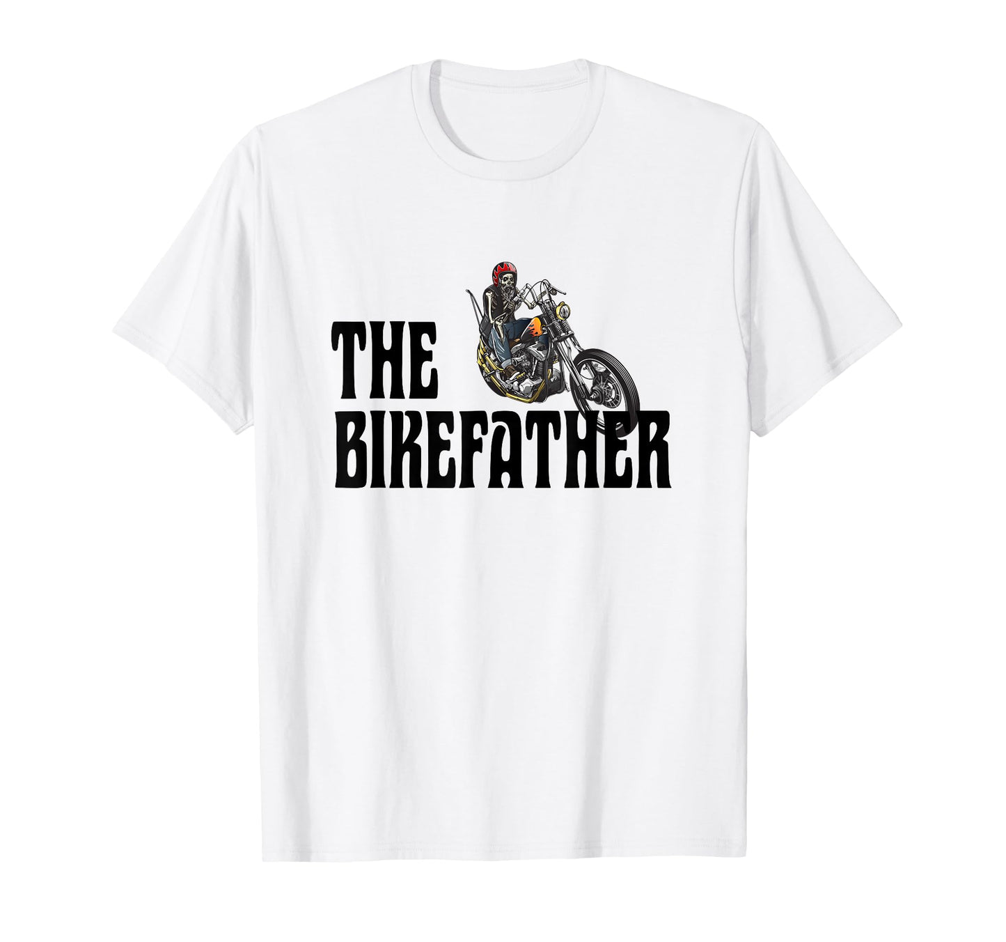 Biker Bikefather Biker Dad Funny Motorcycle T-Shirt - Trendy Graphic Unisex - T-Shirt, Sweatshirt, Hoodie