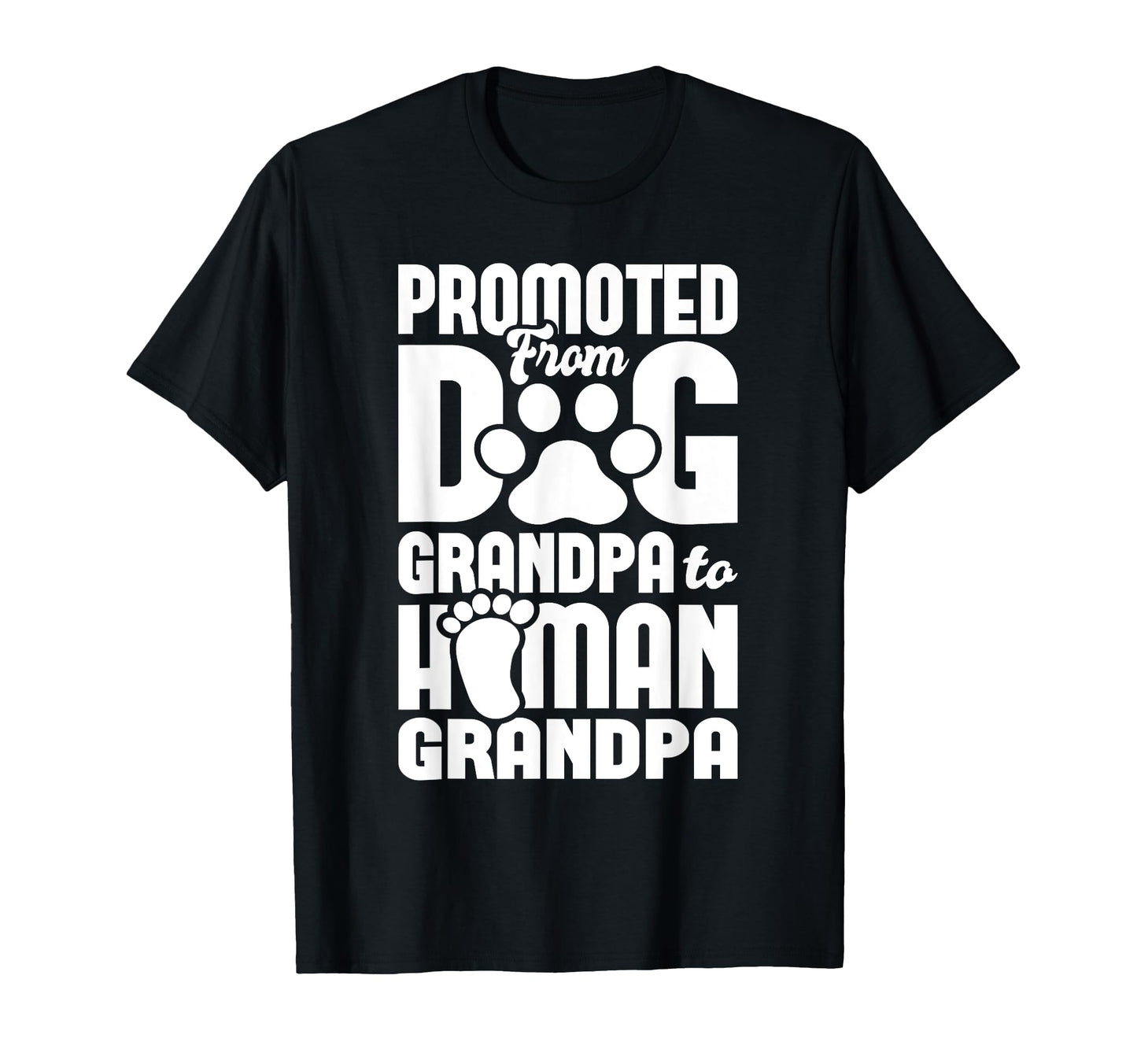 Promoted To Human Grandpa Granddad T-Shirt - Aesthetic Graphic for Adults - T-Shirt, Sweatshirt, Hoodie