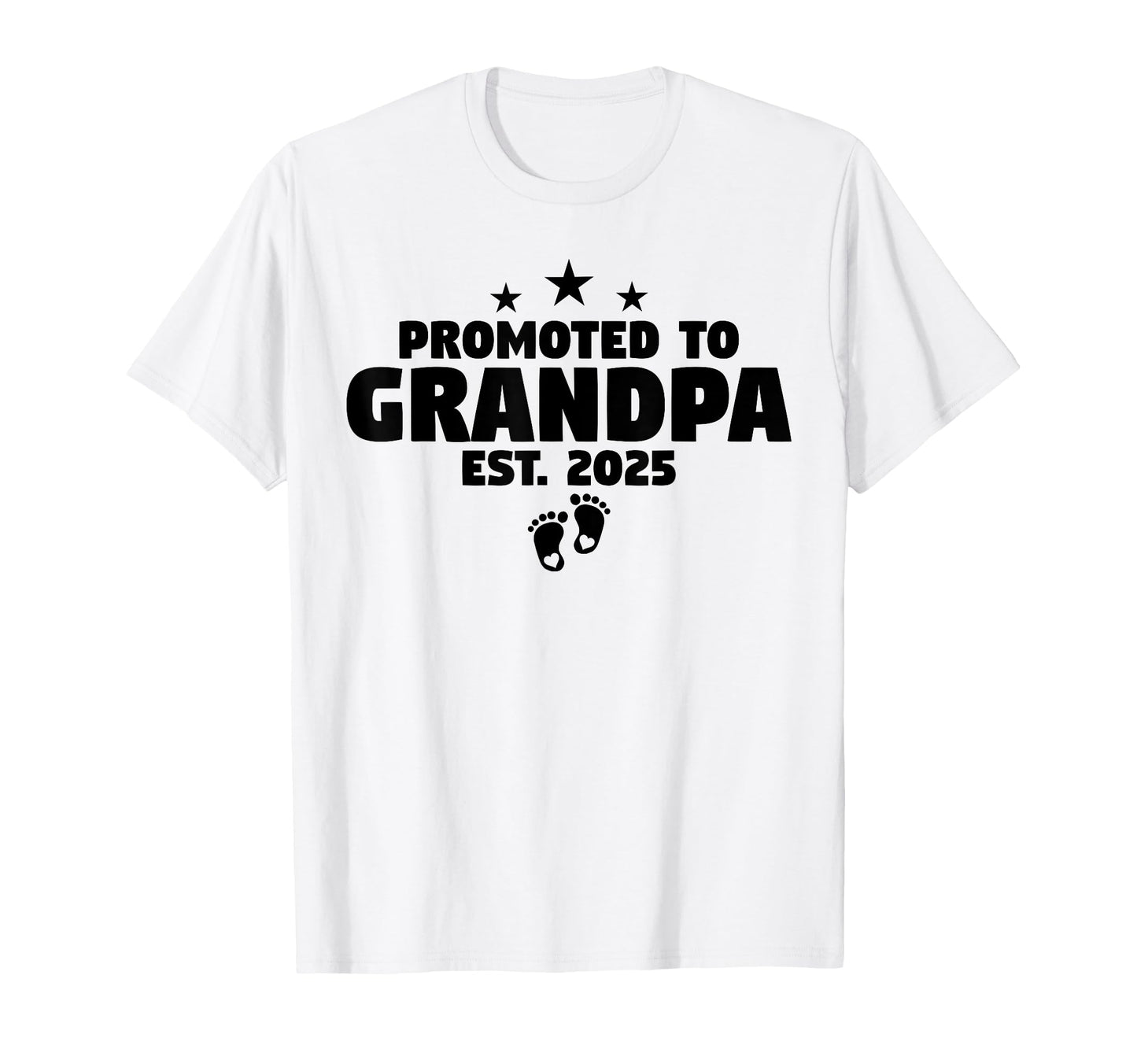 First Time Grandpa 2025 Promoted To T-Shirt - Custom Art Print for Adults - T-Shirt, Sweatshirt, Hoodie