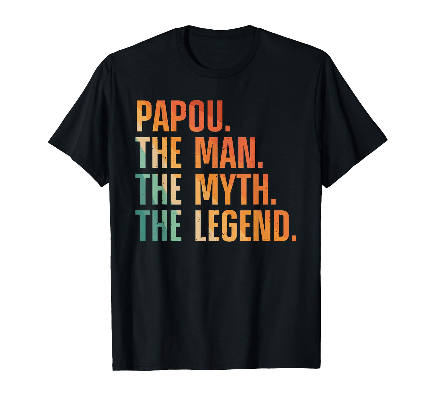 Papou Grandpa Grandfather From Grandkids T-Shirt - Novelty Apparel Unisex - T-Shirt, Sweatshirt, Hoodie