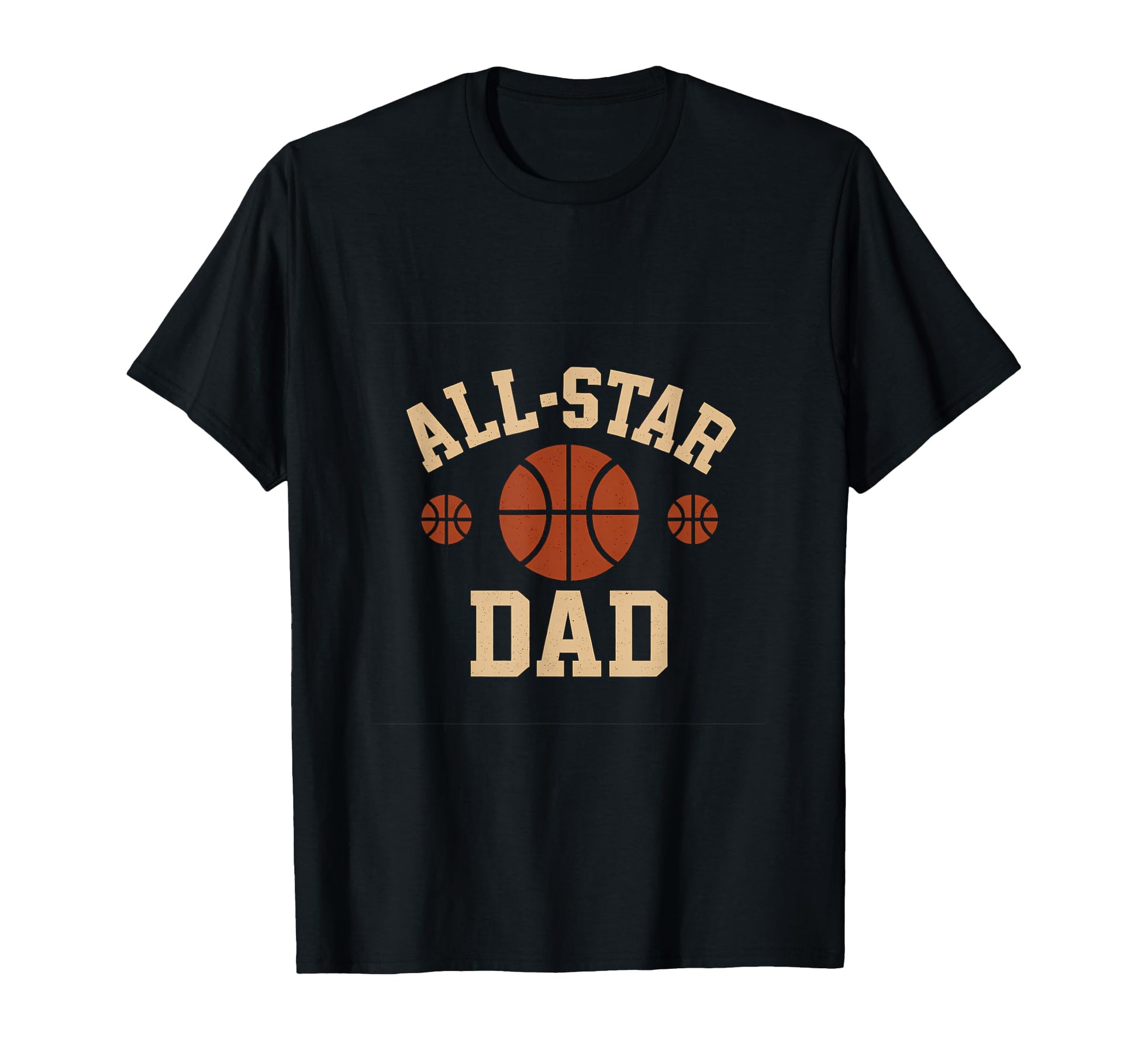 All Star Dad Basketball Baseball T-Shirt - Custom Art Print Men Women - T-Shirt, Sweatshirt, Hoodie
