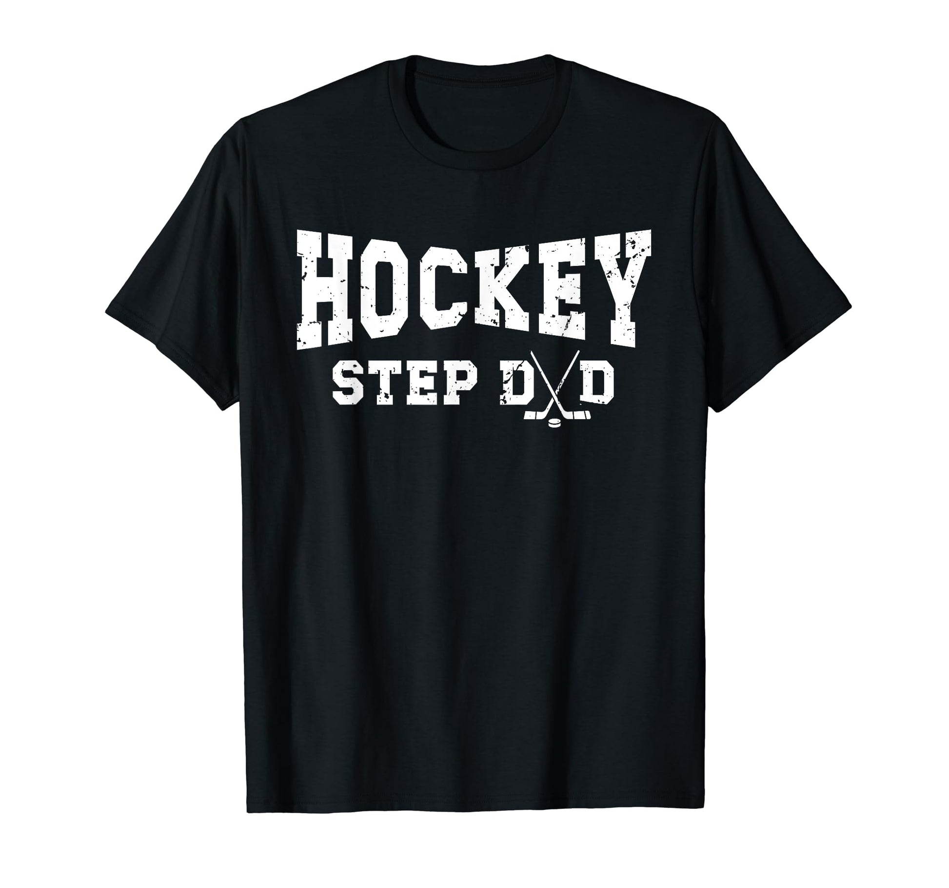 Ice Hockey Step Dad Hockey Player T-Shirt - Streetwear Style for Adults - T-Shirt, Sweatshirt, Hoodie