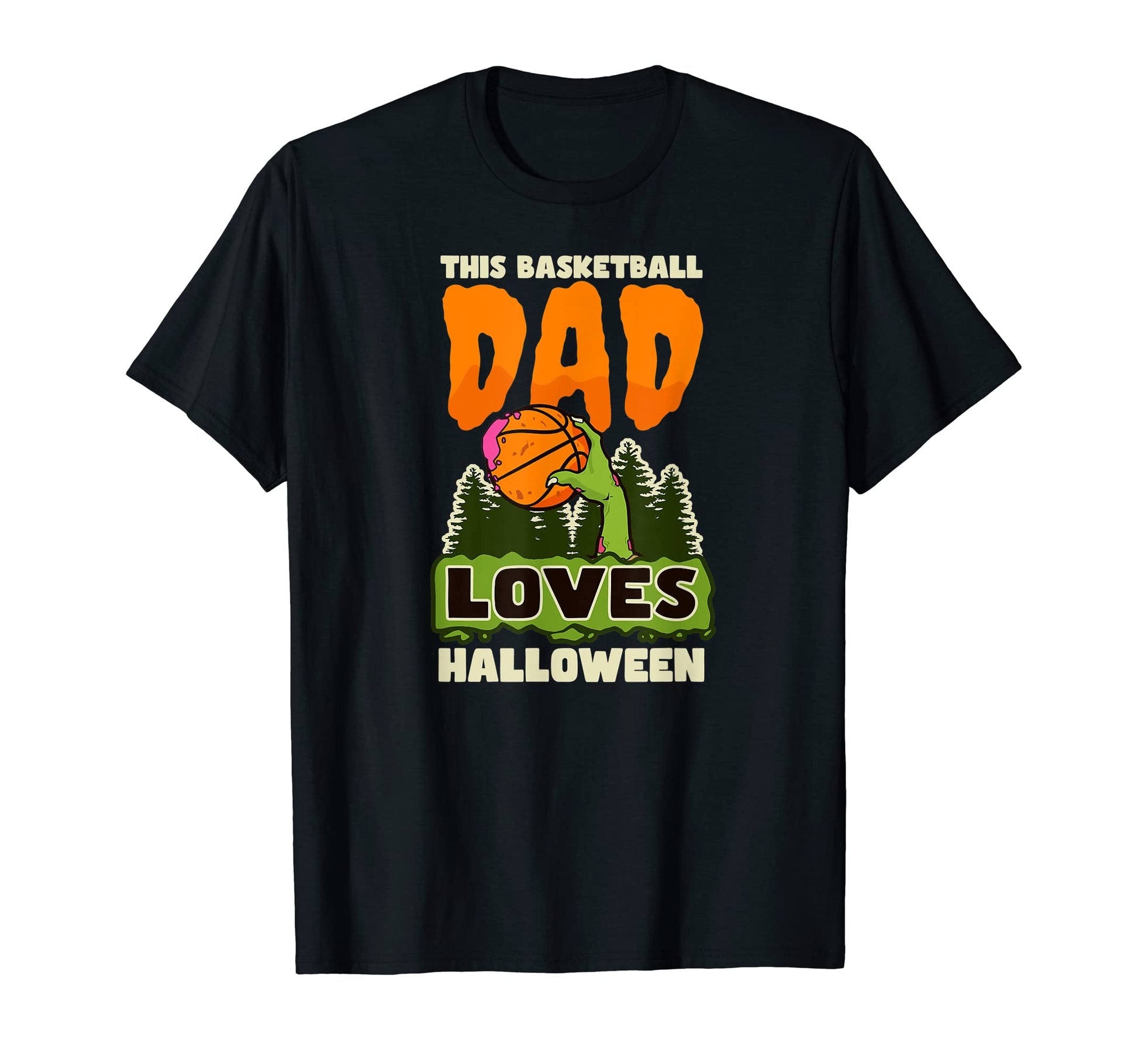 Dad Loves Halloween Halloween Basketball T-Shirt - Unique Graphic Unisex - T-Shirt, Sweatshirt, Hoodie