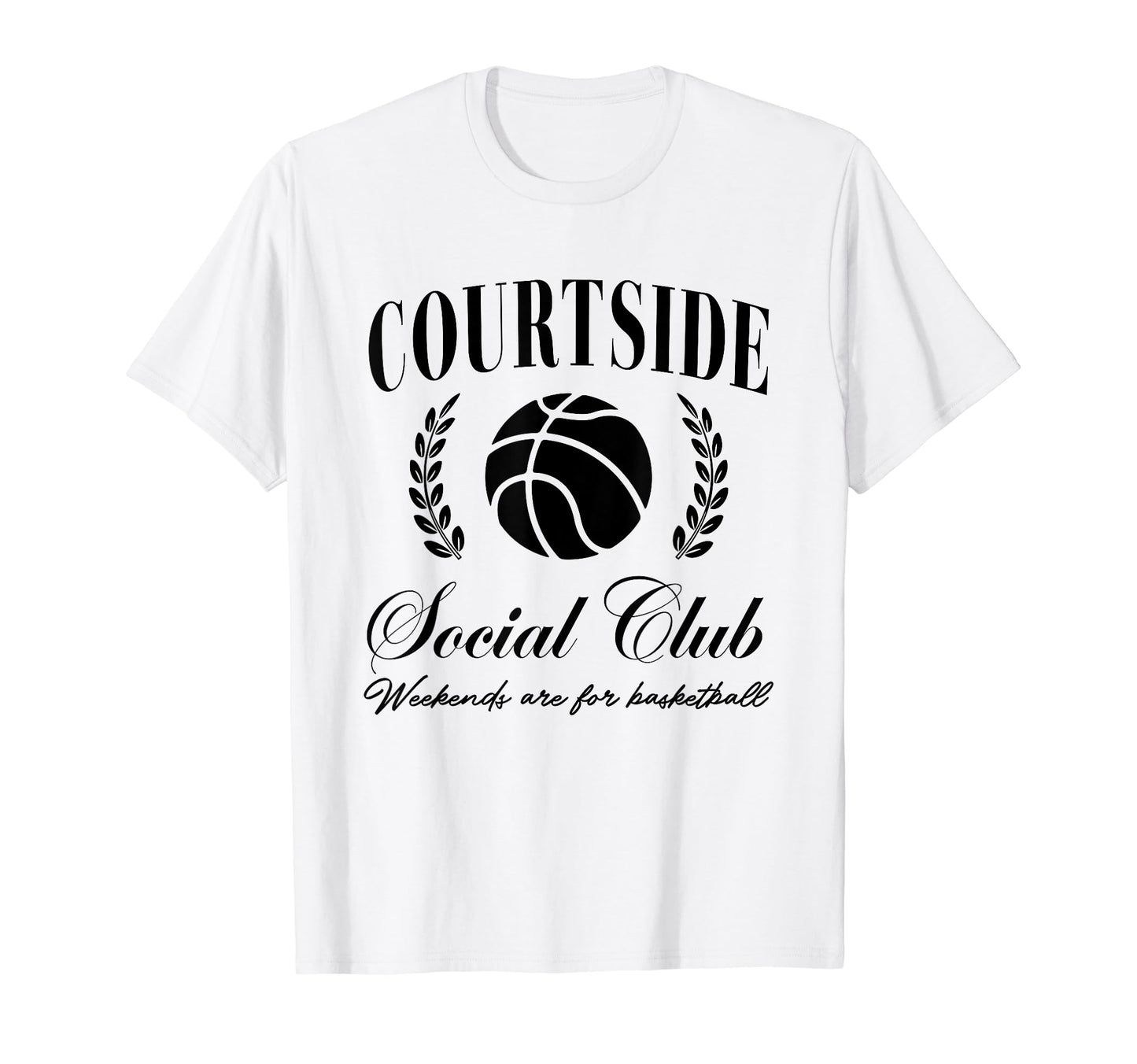 Courtside Social Club Basketball T-Shirt - Novelty Apparel for Adults - T-Shirt, Sweatshirt, Hoodie