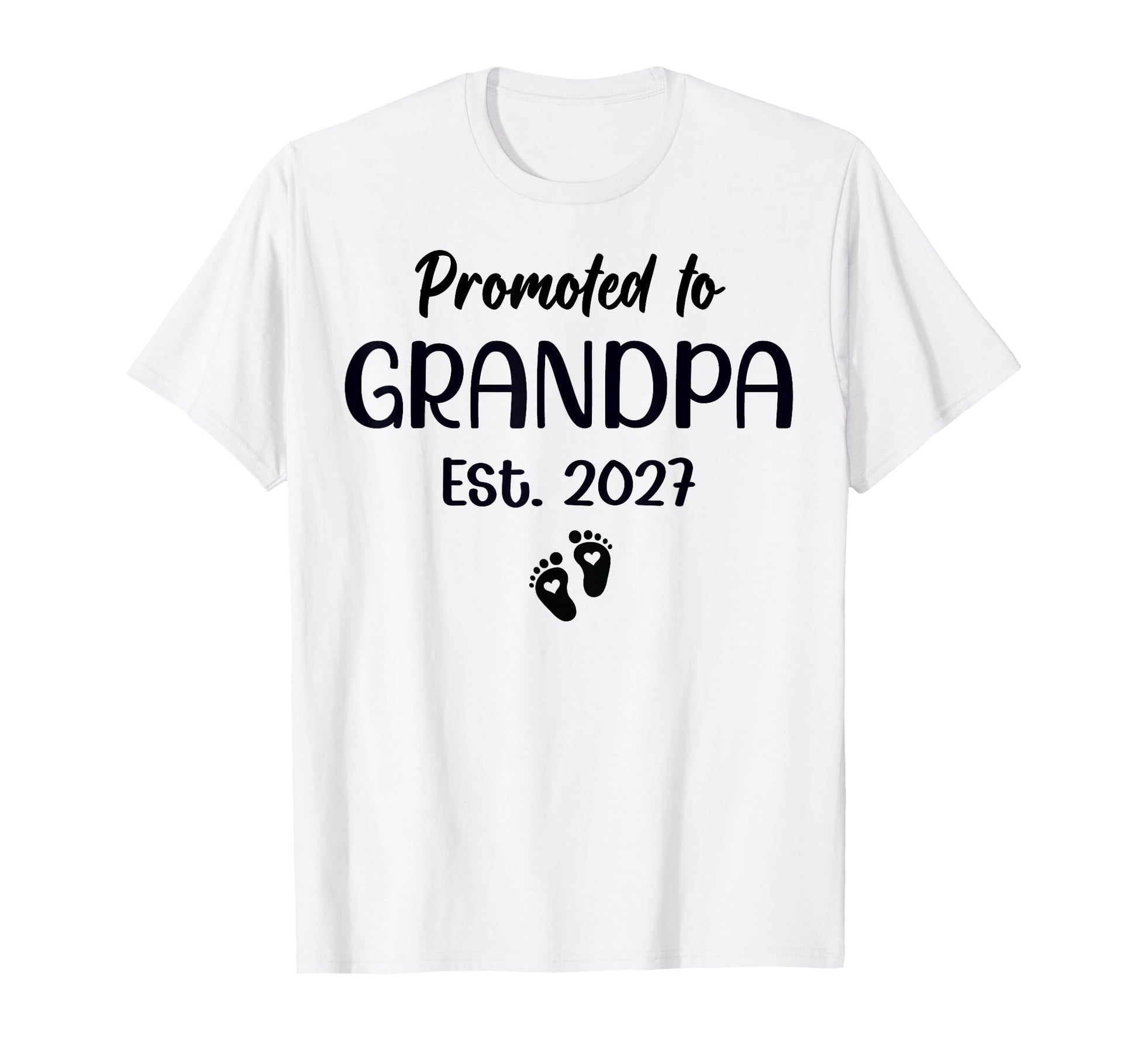 Promoted To Grandpa Est 2027 Pregnancy T-Shirt - Novelty Apparel Unisex - T-Shirt, Sweatshirt, Hoodie
