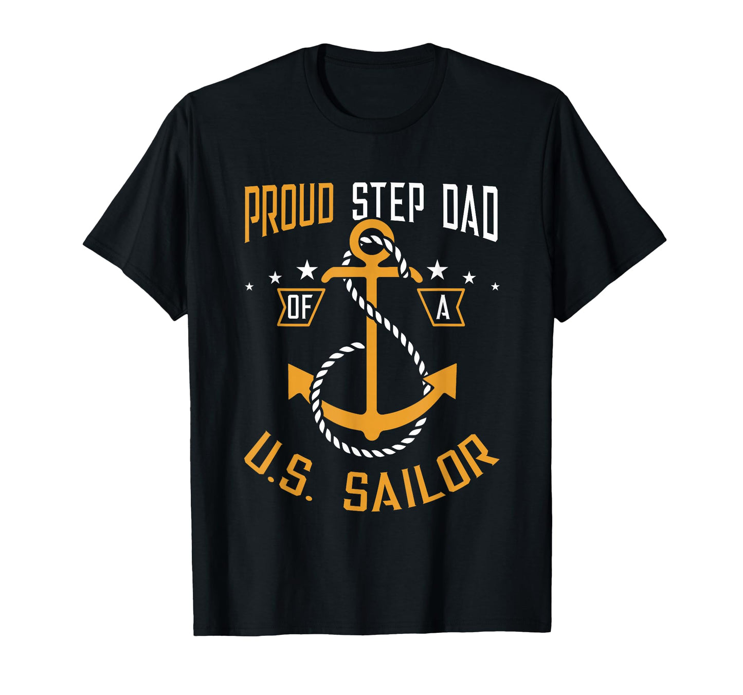Proud Step Dad Us Sailor Anchor T-Shirt - Aesthetic Graphic for Adults - T-Shirt, Sweatshirt, Hoodie