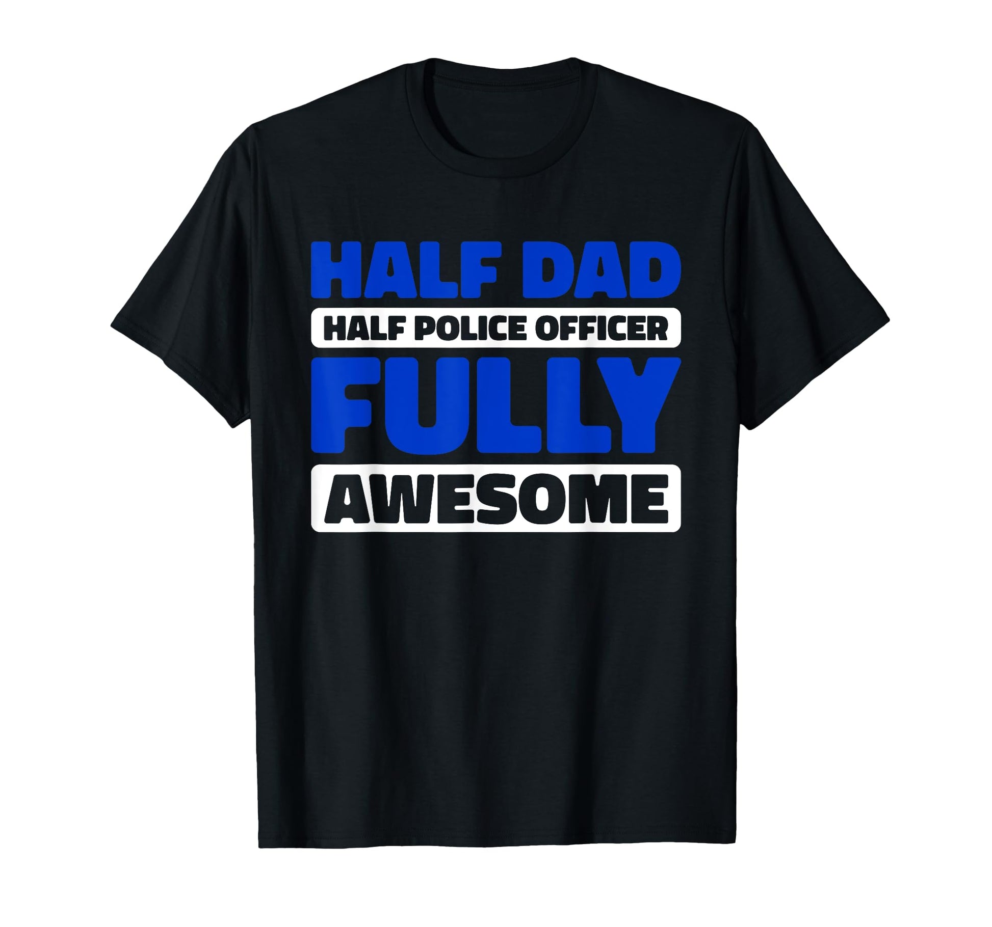Police Officer Policeman Law T-Shirt - Trendy Graphic Men Women - T-Shirt, Sweatshirt, Hoodie