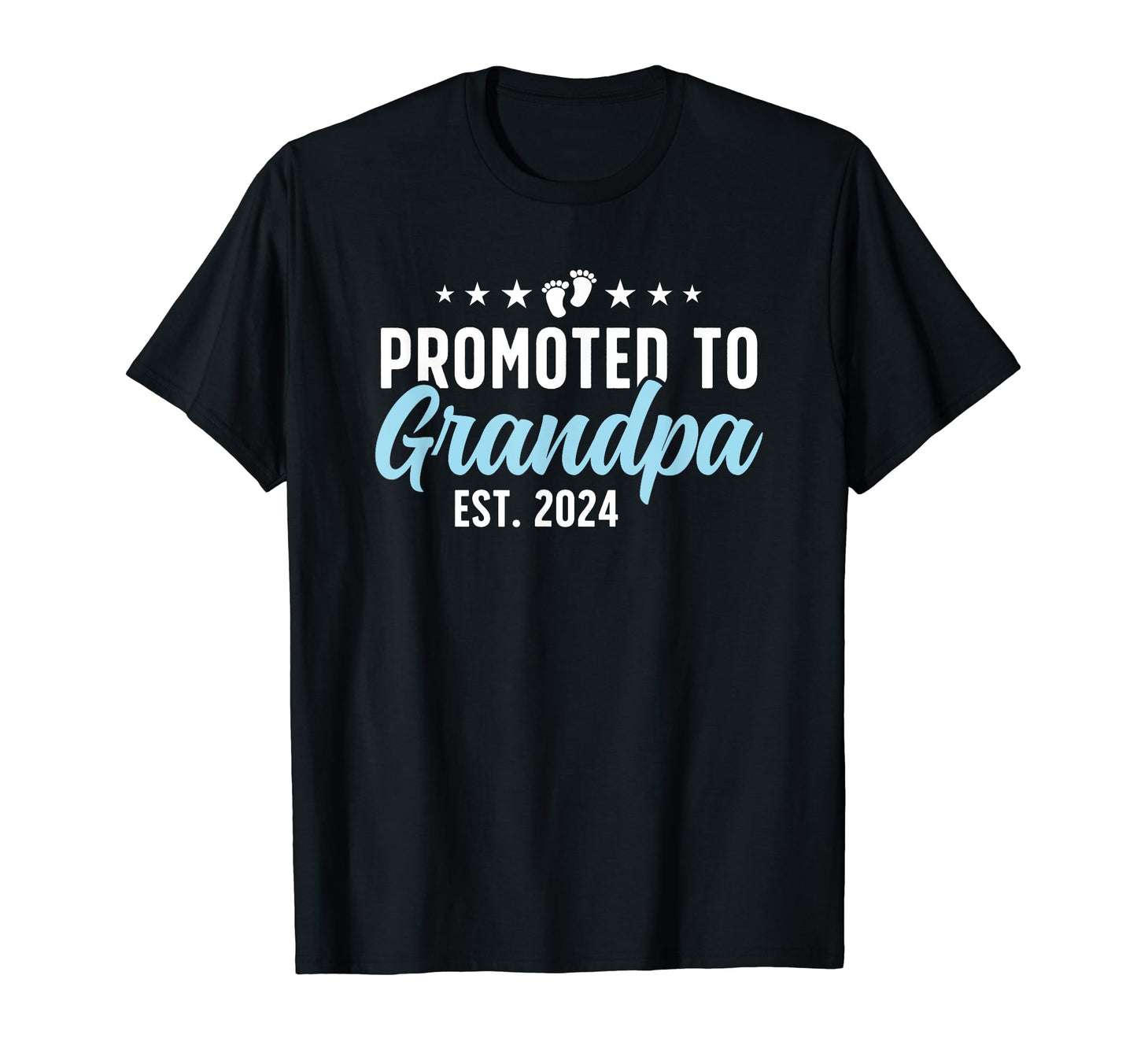Funny First Time Grandfather Promoted T-Shirt - Trendy Graphic for Adults - T-Shirt, Sweatshirt, Hoodie