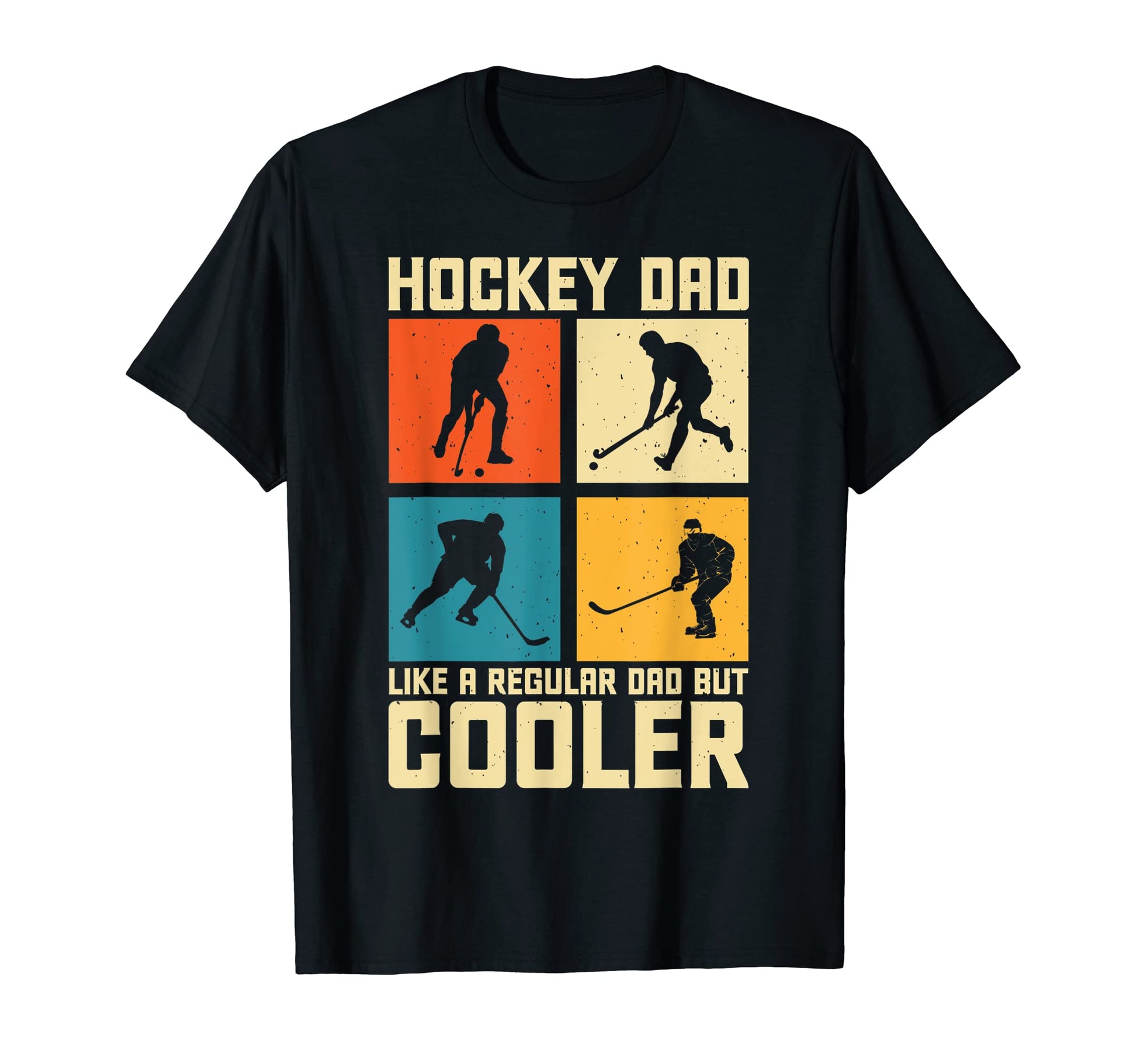 Hockey Dad Like Regular Dad But T-Shirt - Novelty Apparel for Adults - T-Shirt, Sweatshirt, Hoodie