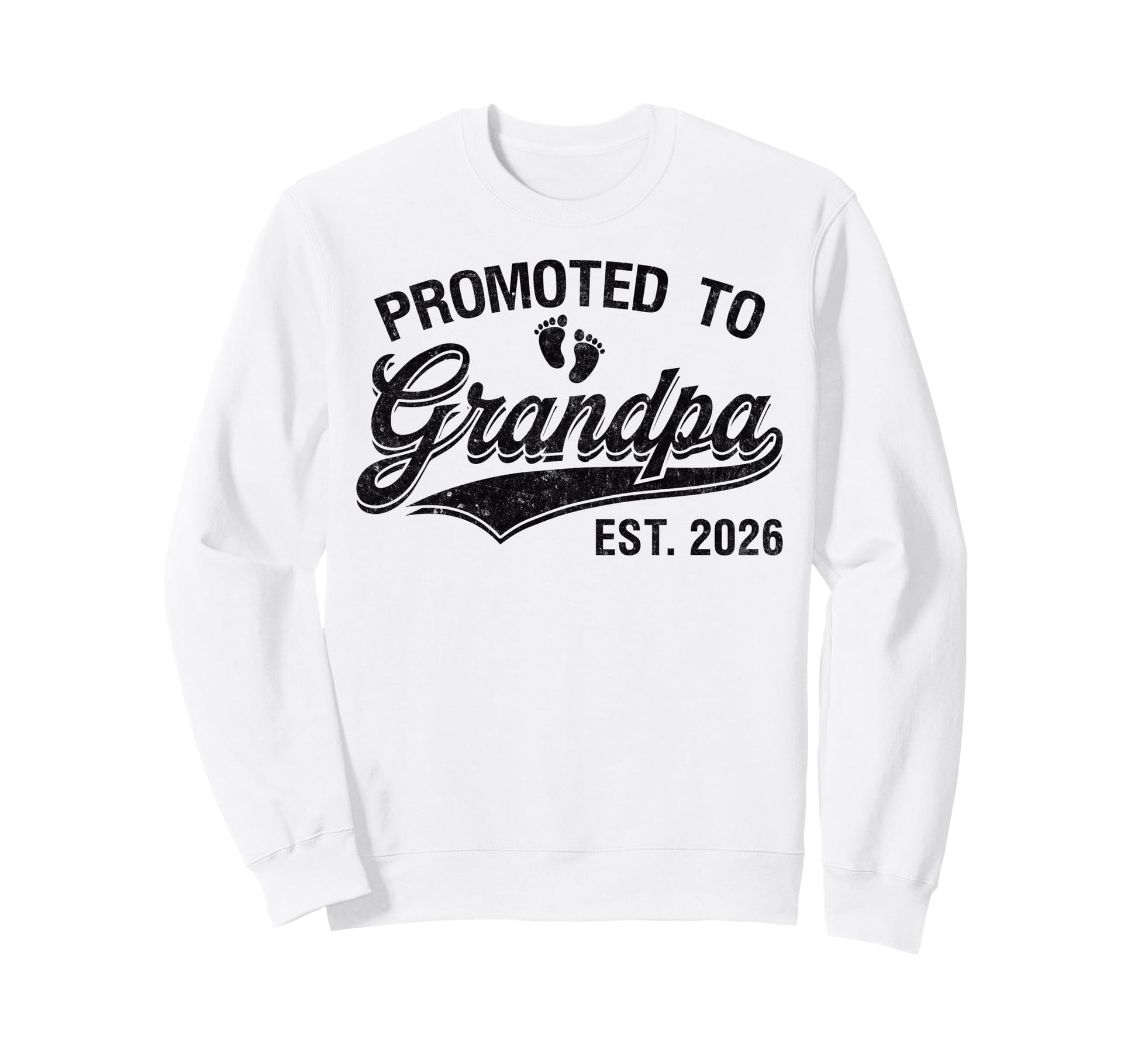 Promoted To Grandpa Est 2026 Sweatshirt - Graphic Print Unisex - T-Shirt, Sweatshirt, Hoodie