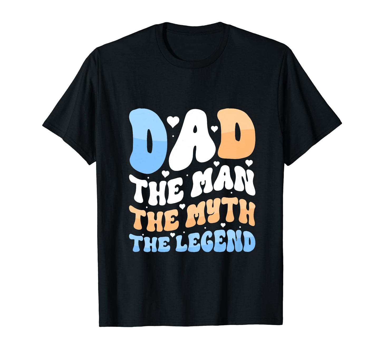 Father Dad Myth Legend Funny Wavy T-Shirt - Aesthetic Graphic for Adults - T-Shirt, Sweatshirt, Hoodie