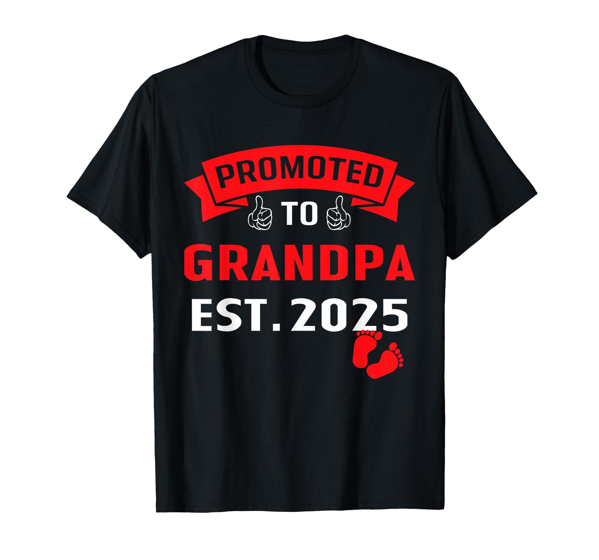 Soon To Be Grandpa 2025 Awesome T-Shirt - Novelty Apparel for Adults - T-Shirt, Sweatshirt, Hoodie