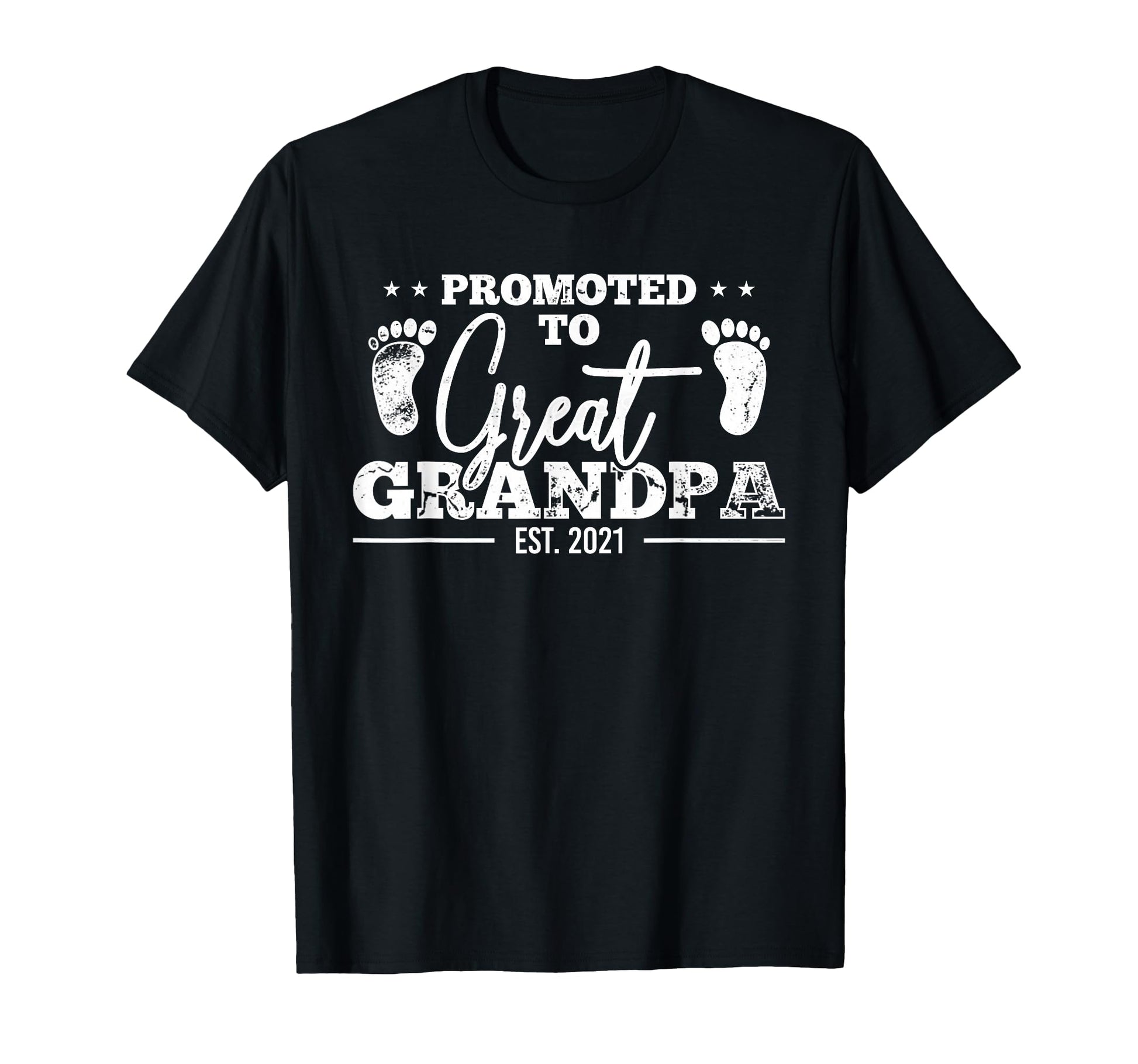 Promoted To Great Grandpa Est 2021 T-Shirt - Custom Art Print Men Women - T-Shirt, Sweatshirt, Hoodie