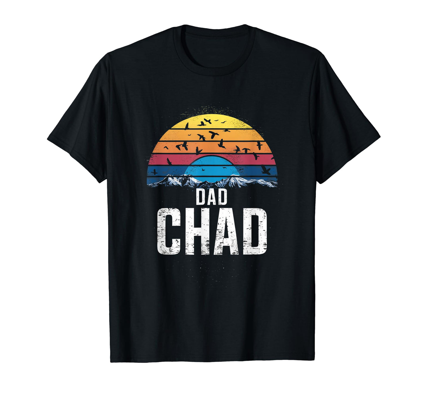 Mens Dad Chad Chad Country Chas Is Rad T-Shirt - Unique Graphic Unisex - T-Shirt, Sweatshirt, Hoodie