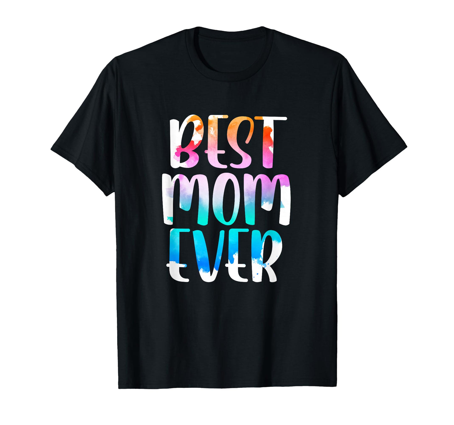 Br Womens Best Mom Ever Mothers Day T-Shirt - Fun Novelty Design Men Women - T-Shirt, Sweatshirt, Hoodie