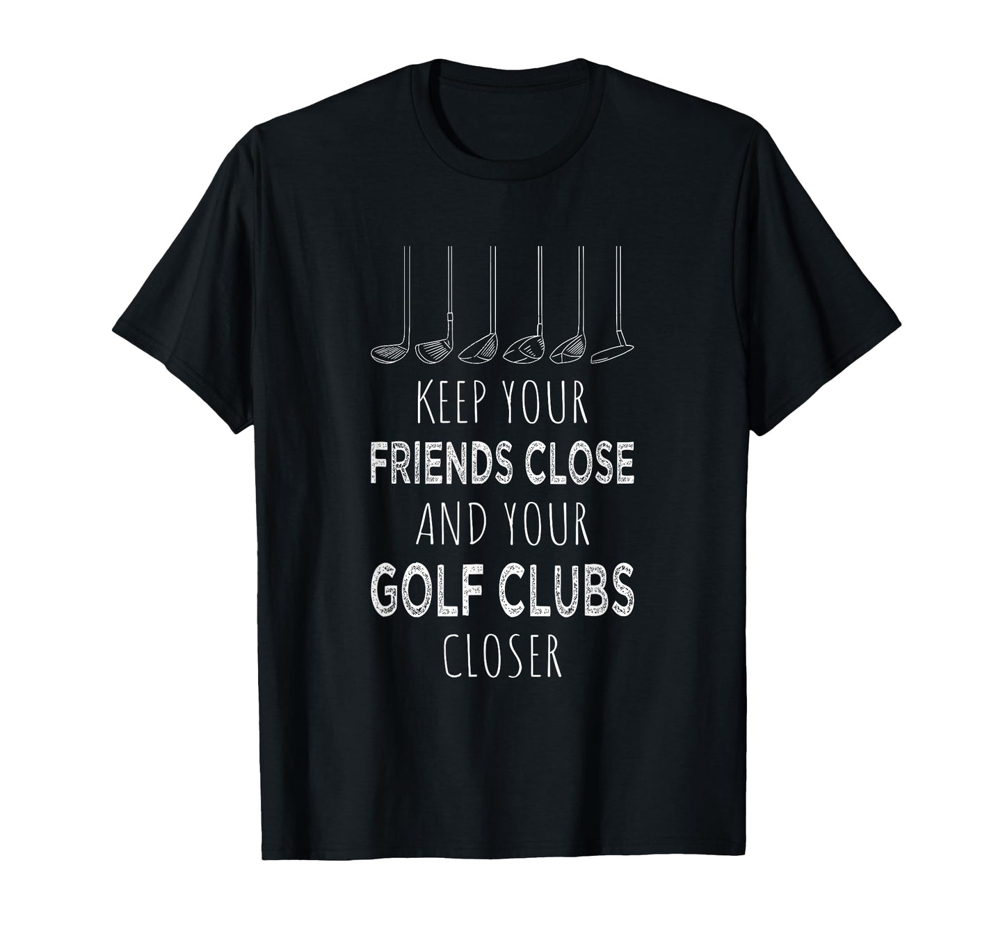 Keep Your Friends Close And Your T-Shirt - Aesthetic Graphic Men Women - T-Shirt, Sweatshirt, Hoodie