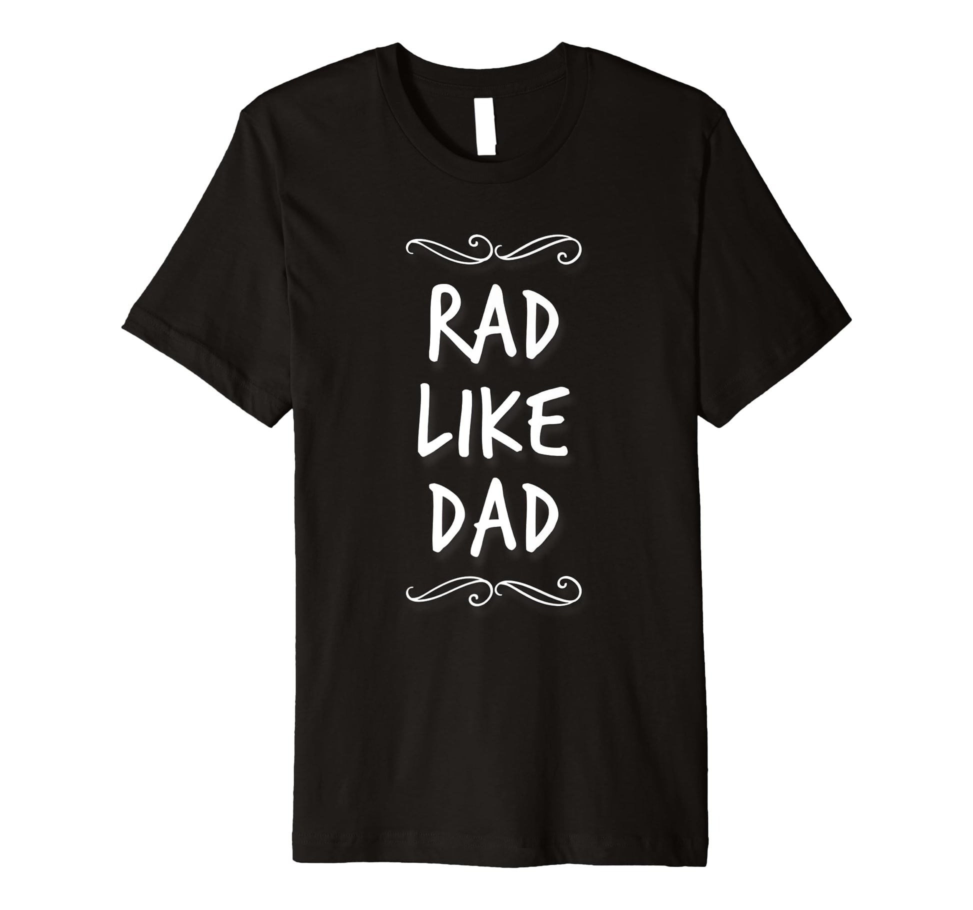 Funny Text Rad Like Dad Joke Button Rad T-Shirt - Unique Graphic Unisex - T-Shirt, Sweatshirt, Hoodie